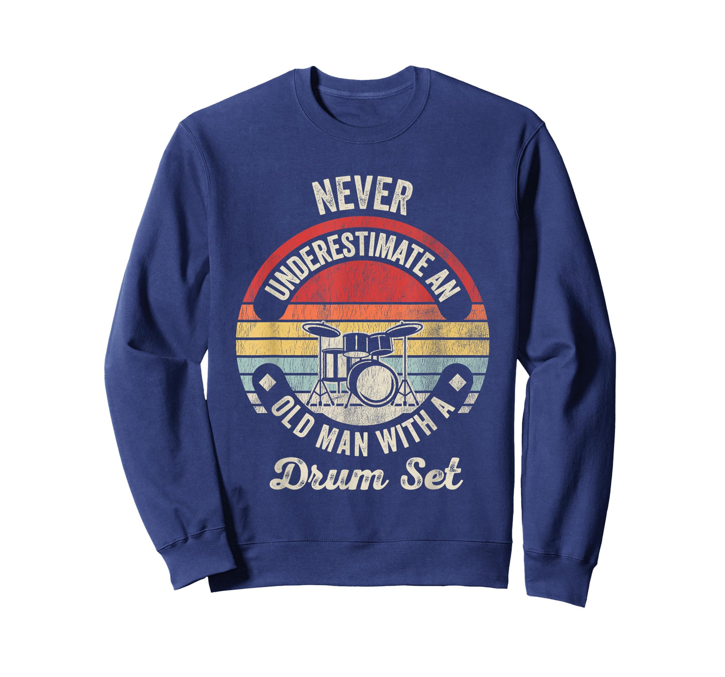 Never Underestimate an Old Man Drum Set T-Shirt
