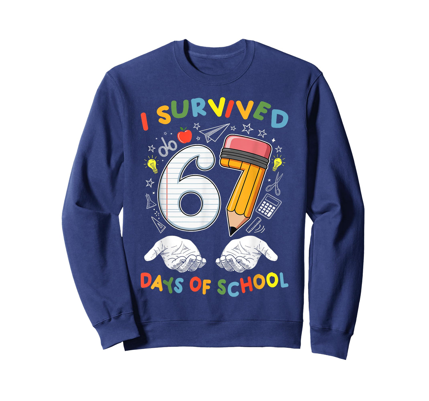 I Survived 67 Days of School Six Seven Meme Teacher Student T-Shirt