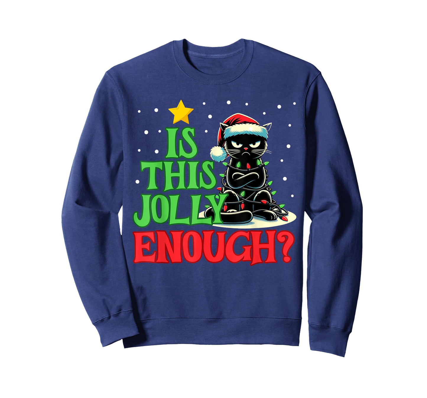 Is This Jolly Enough Funny Black Cat Christmas Tree Lights Men Women Kids T-Shirt