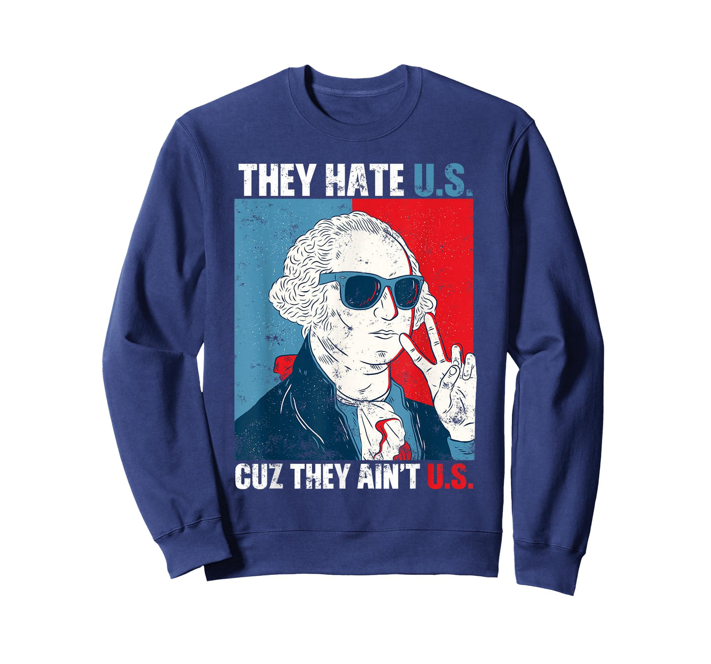 They Hate Us Cuz They Ain't Us USA American Flag 4th of July T-Shirt