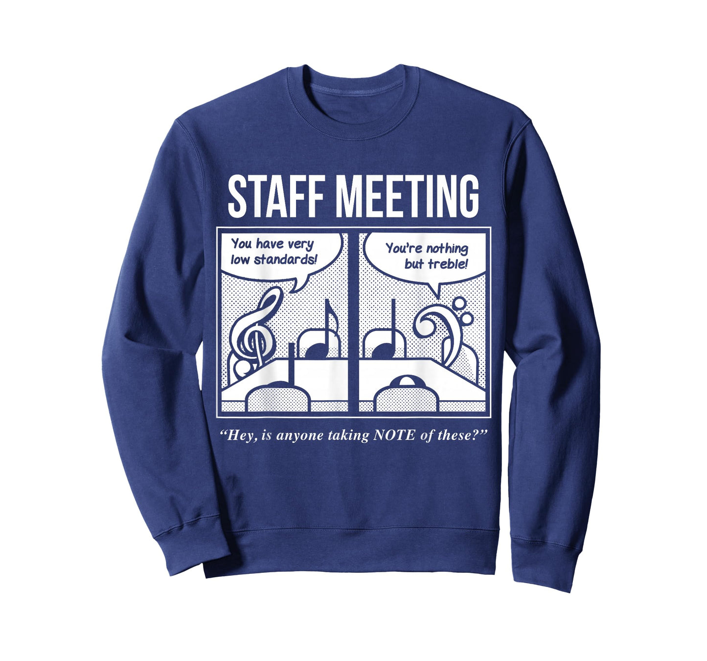 Staff Meeting Funny Tshirt for Musicians - Music Lover Puns T-Shirt