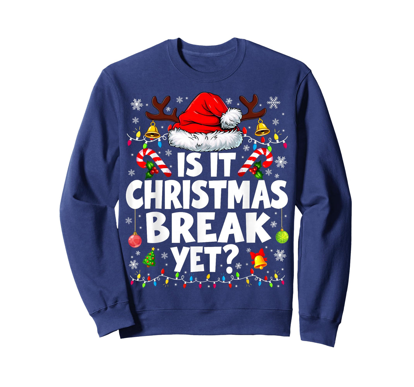 It is Christmas Break Yet Santa Pjs Pajamas Xmas Teacher T-Shirt