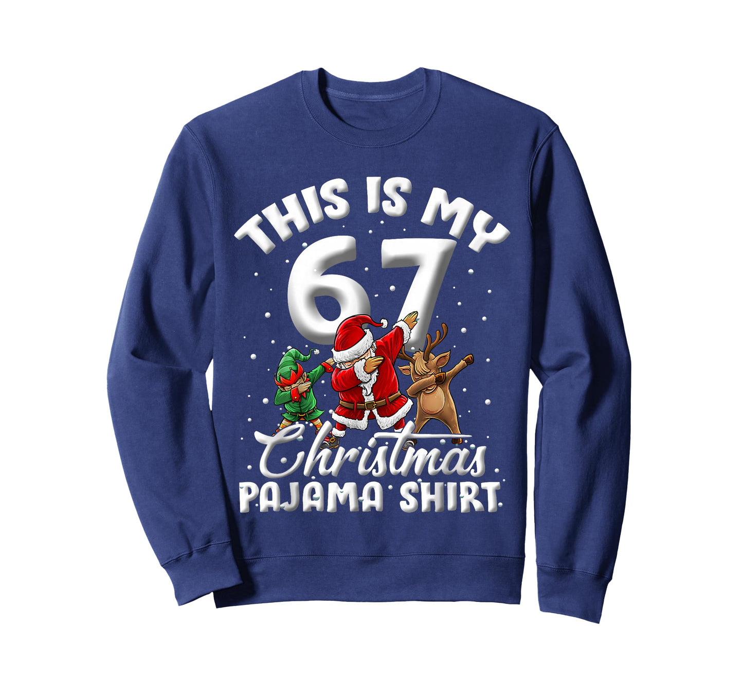 This is My 67 Christmas Pajama Dabbing Santa Elf Xmas Pjs T-Shirt