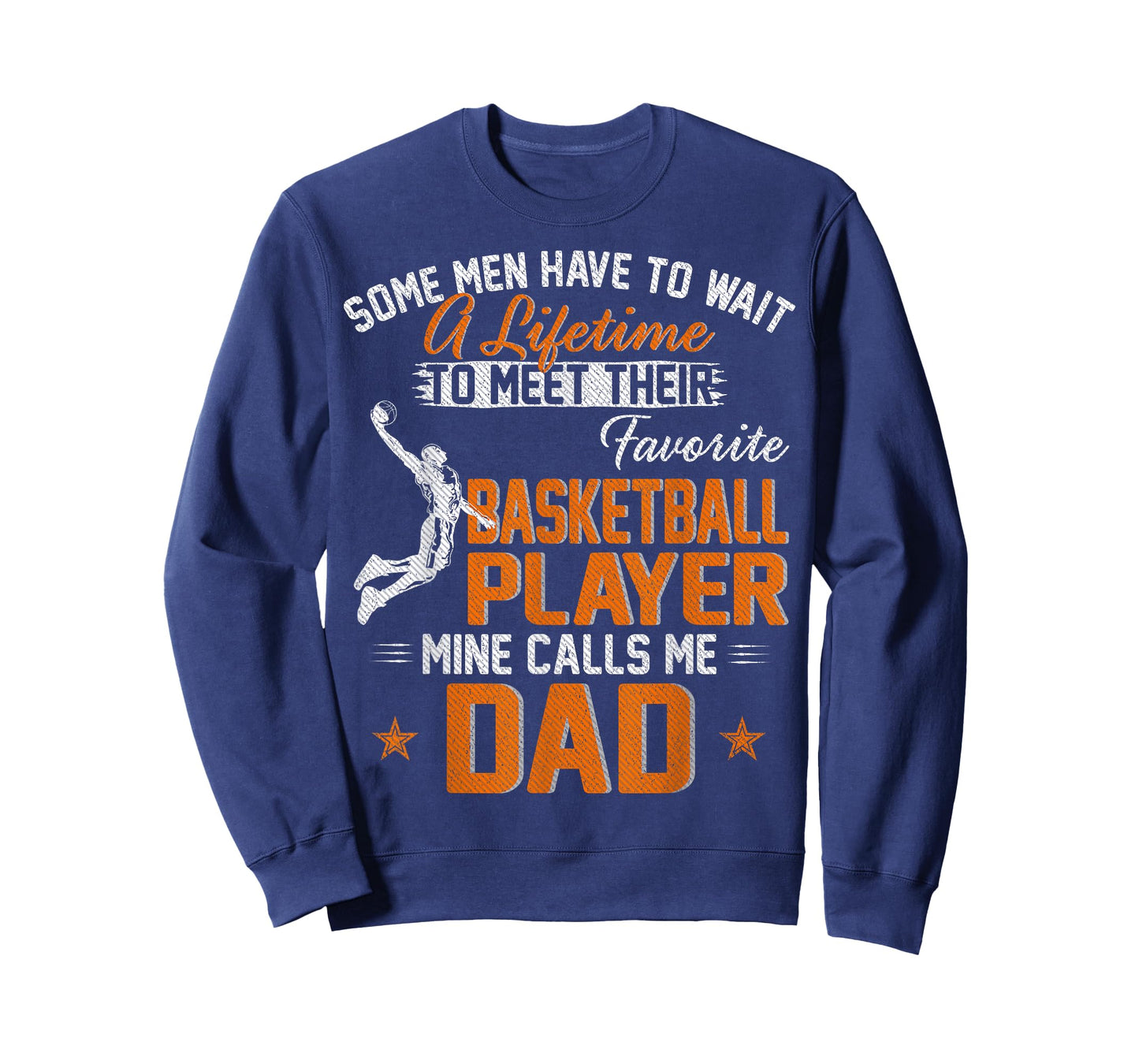 My Favorite Basketball Player Calls Me Dad Gift For Father T-Shirt