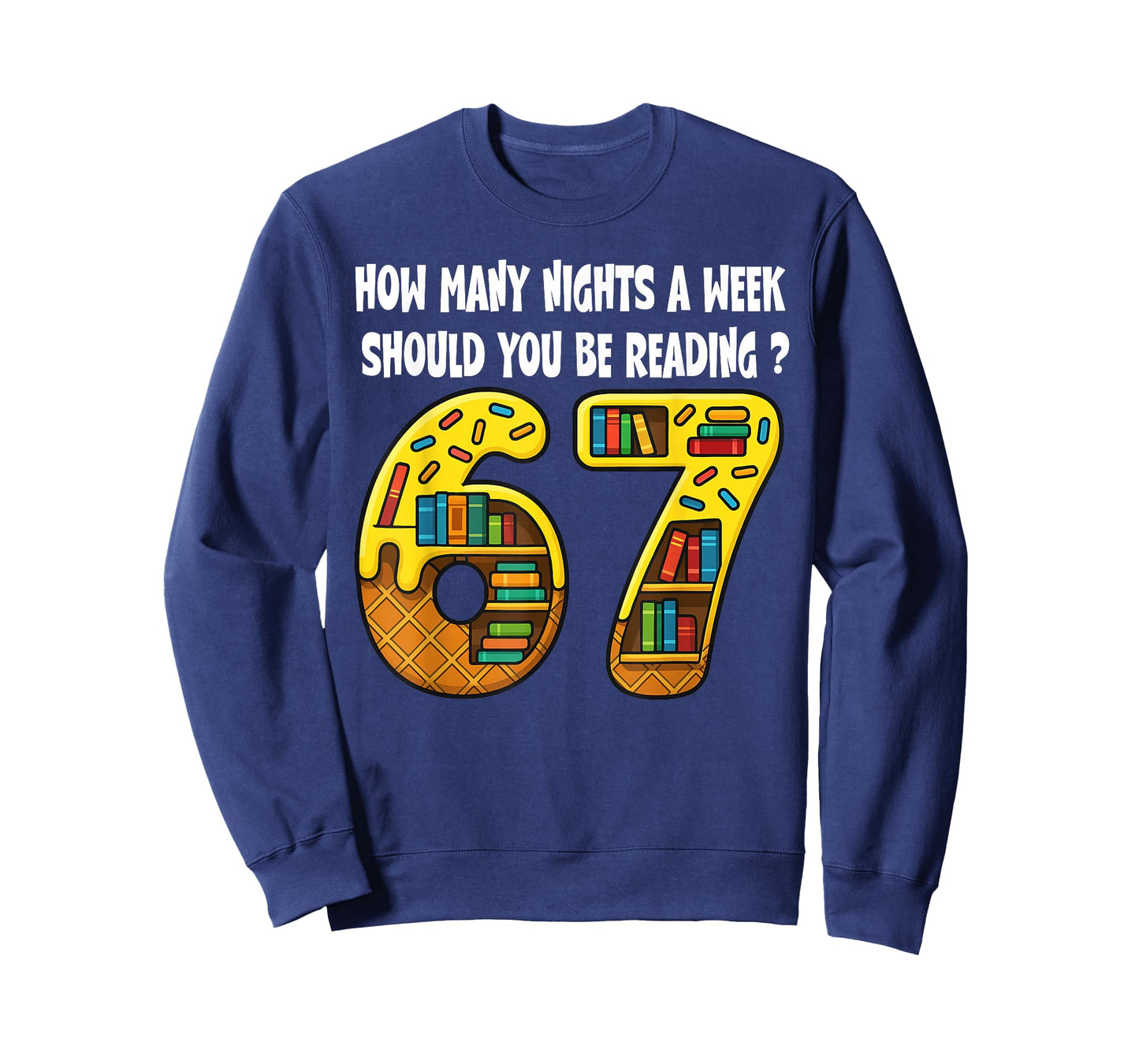 How Many Nights A Week Should You Be Reading 6-7 Teacher Kid T-Shirt