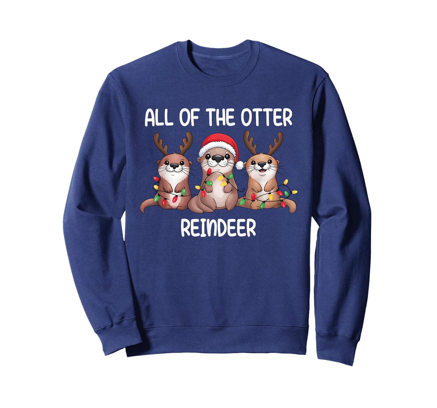 All of The Otter Reindeer Funny Christmas for Animals Lover T-Shirt