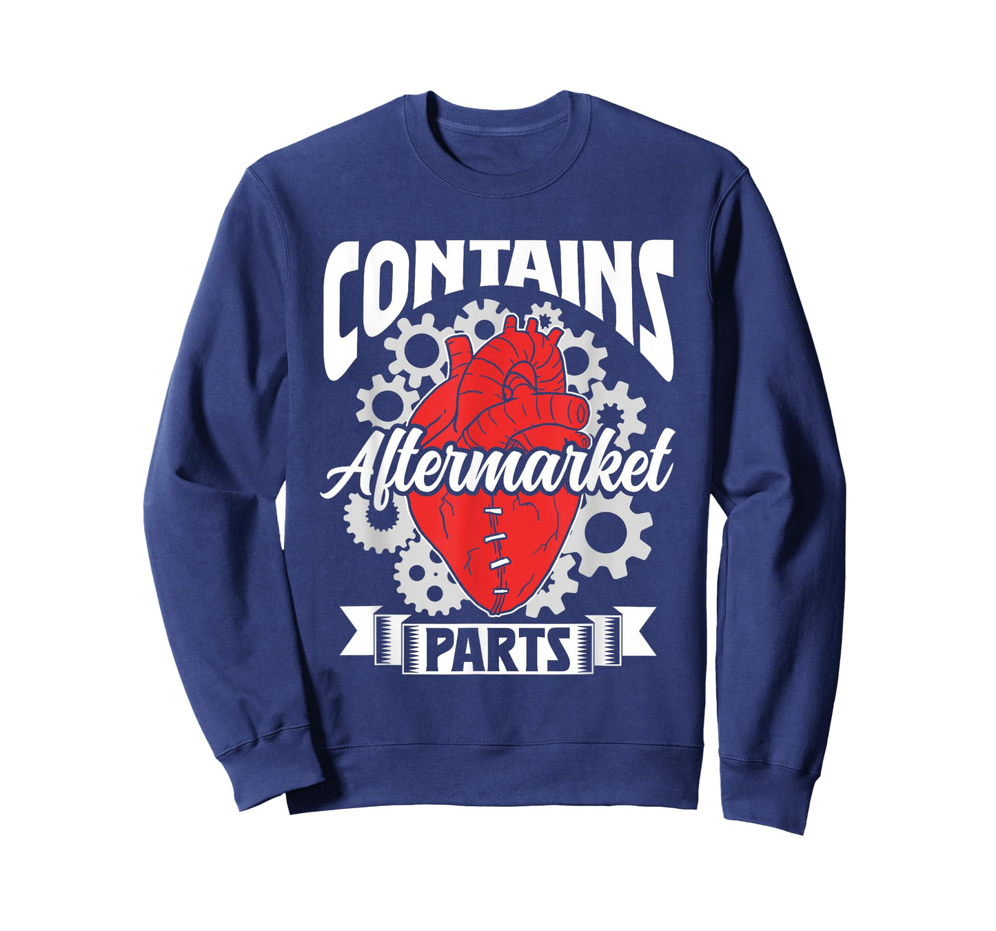 Contains Aftermarket Parts Operation Patient Heart Surgery T-Shirt