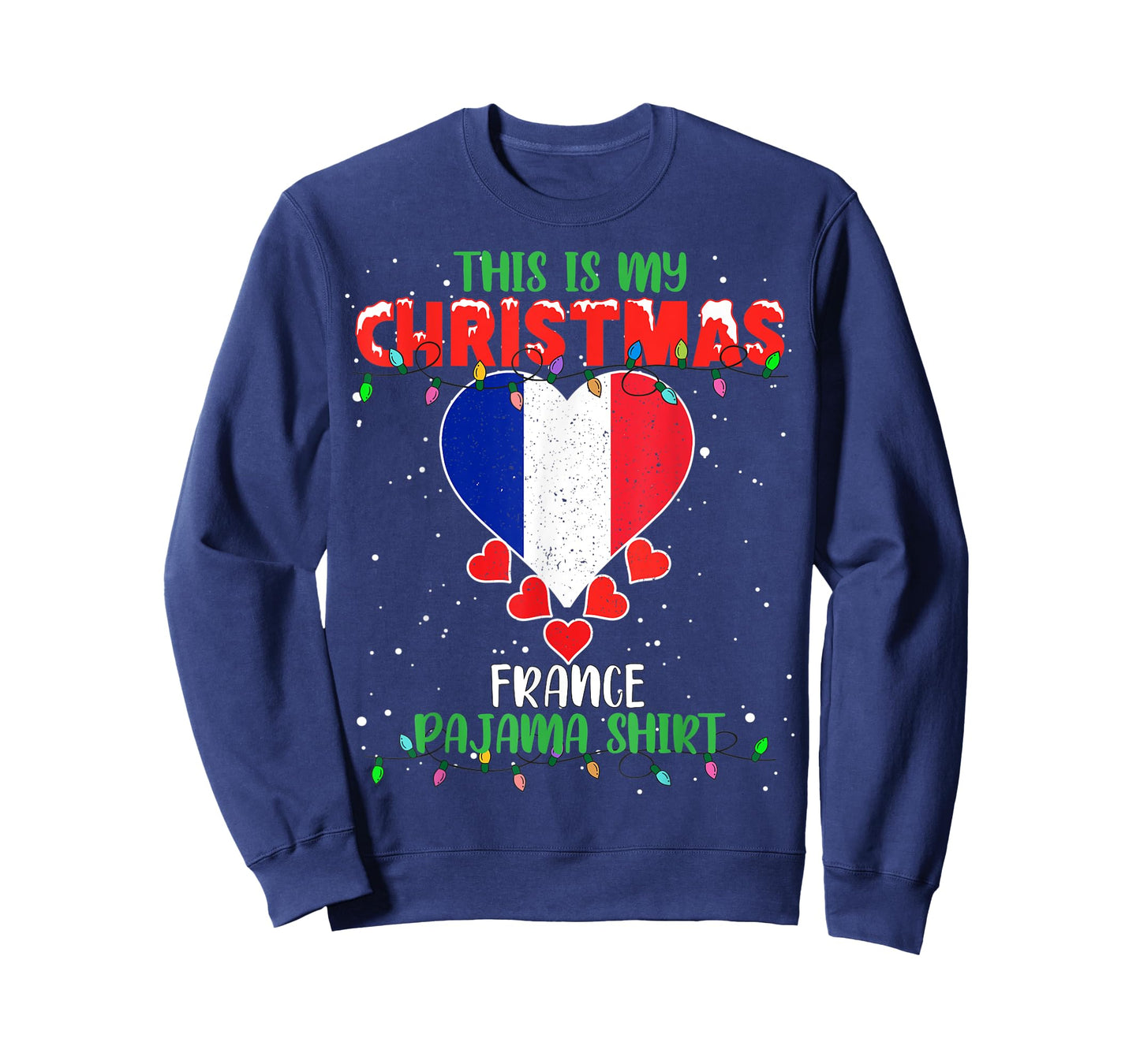 This Is My Christmas Lights Love France Flag Pajama T-Shirt