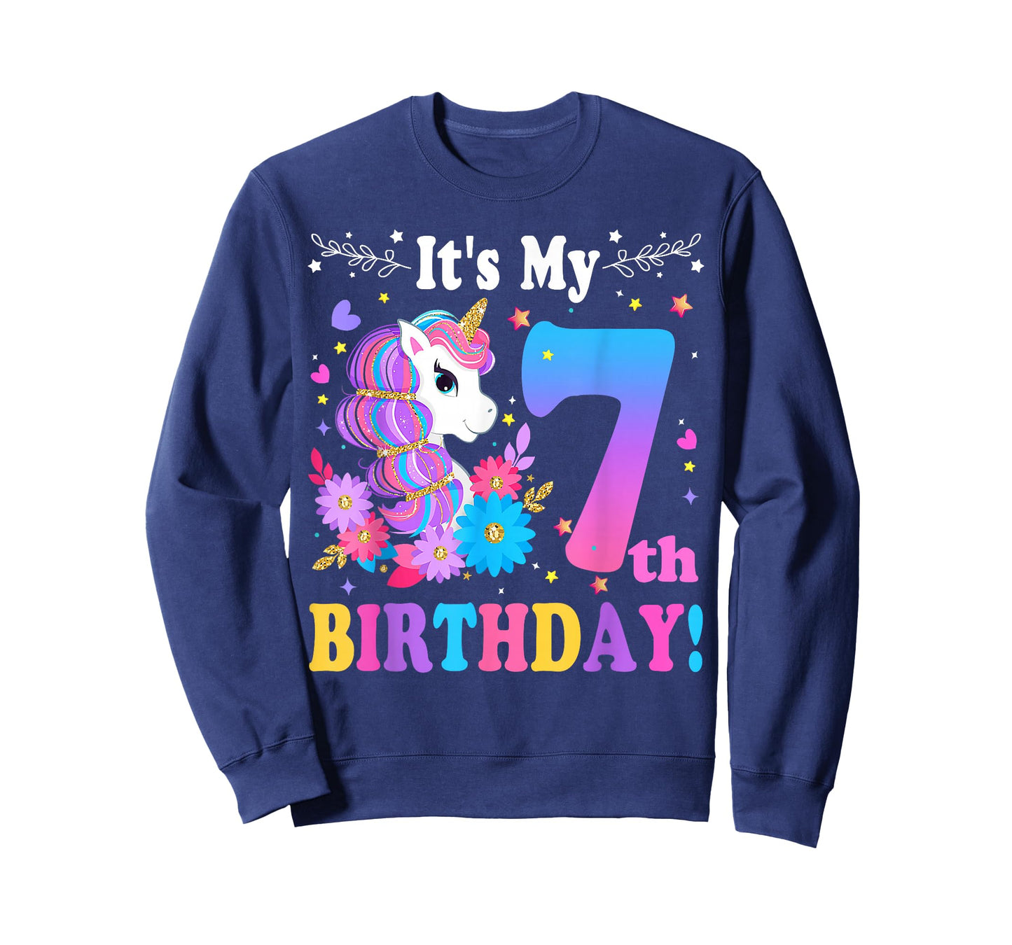 7 Year Old Its My 7th Birthday Cute Unicorn Kids Girls Teens T-Shirt