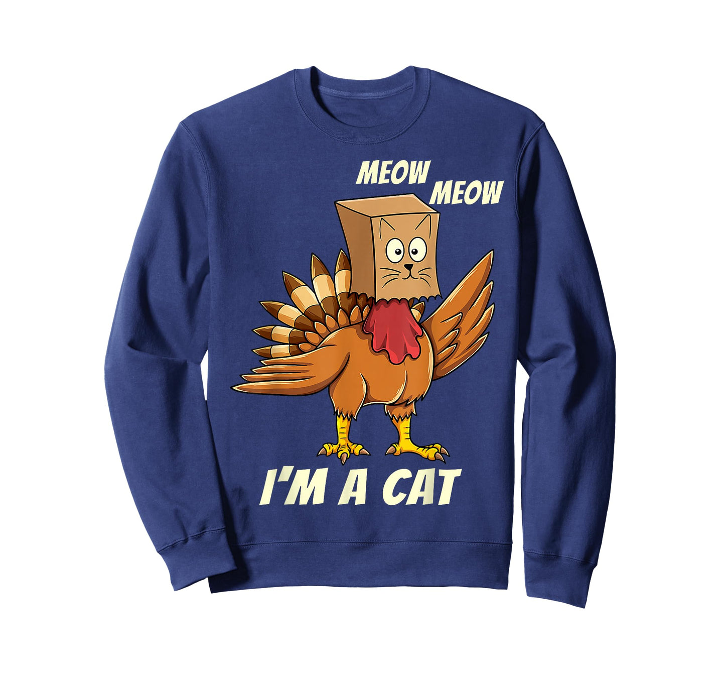 Thanksgiving Turkey Cat Meow Funny Men Women Thanksgiving T-Shirt