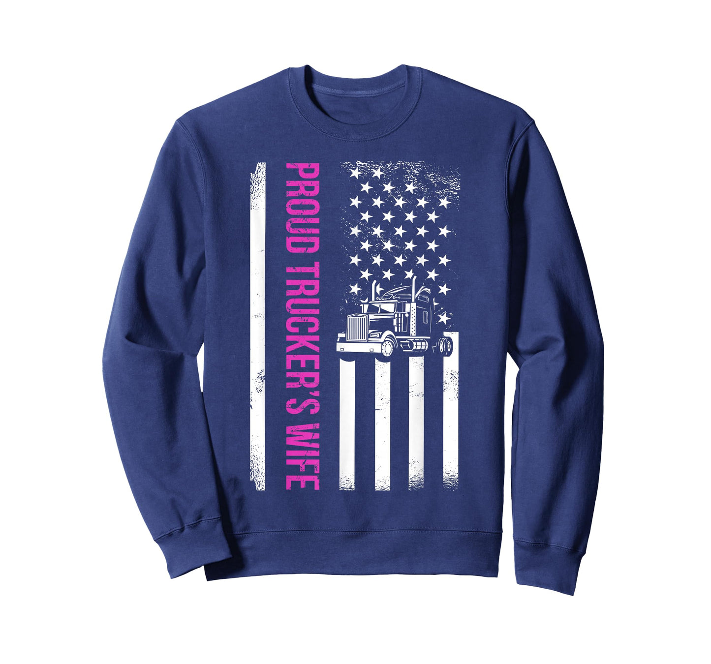 Proud Truckers Wife Semi-trailer American Flag Trucker T-Shirt