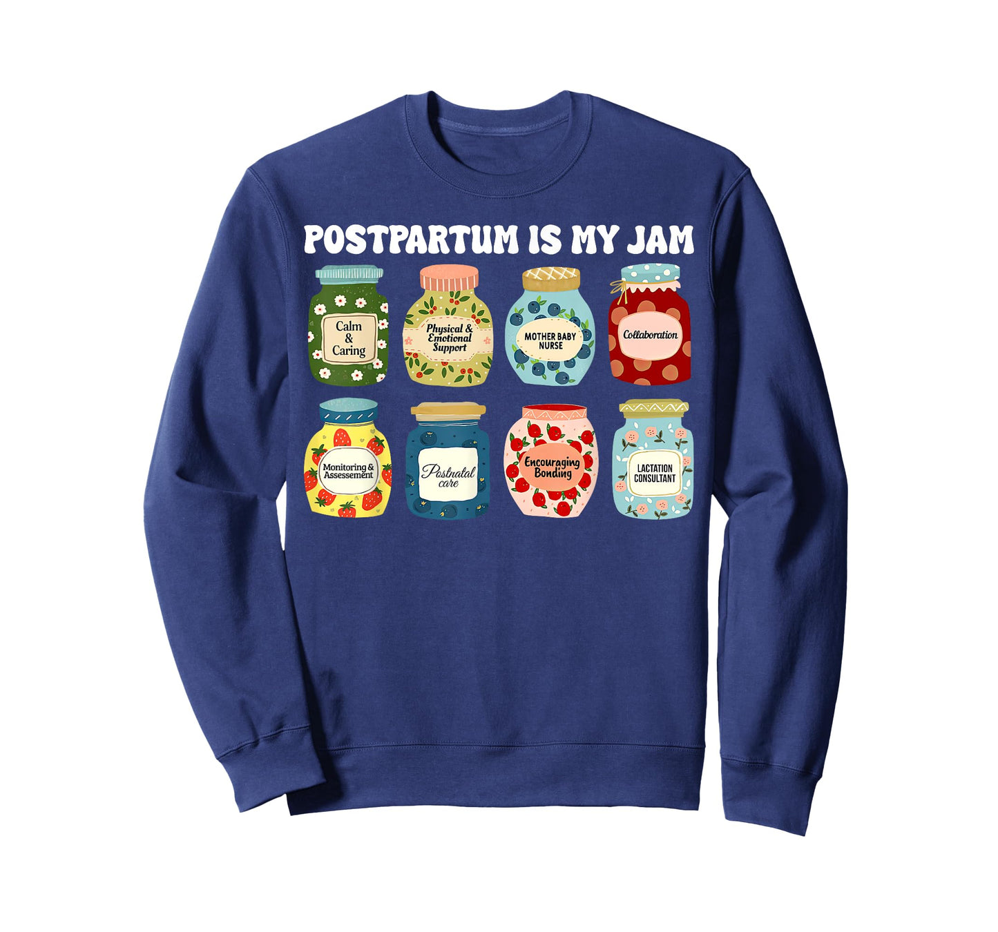 Cute Postpartum is My Jam Mother Baby Nurse OB Nursing L&D T-Shirt
