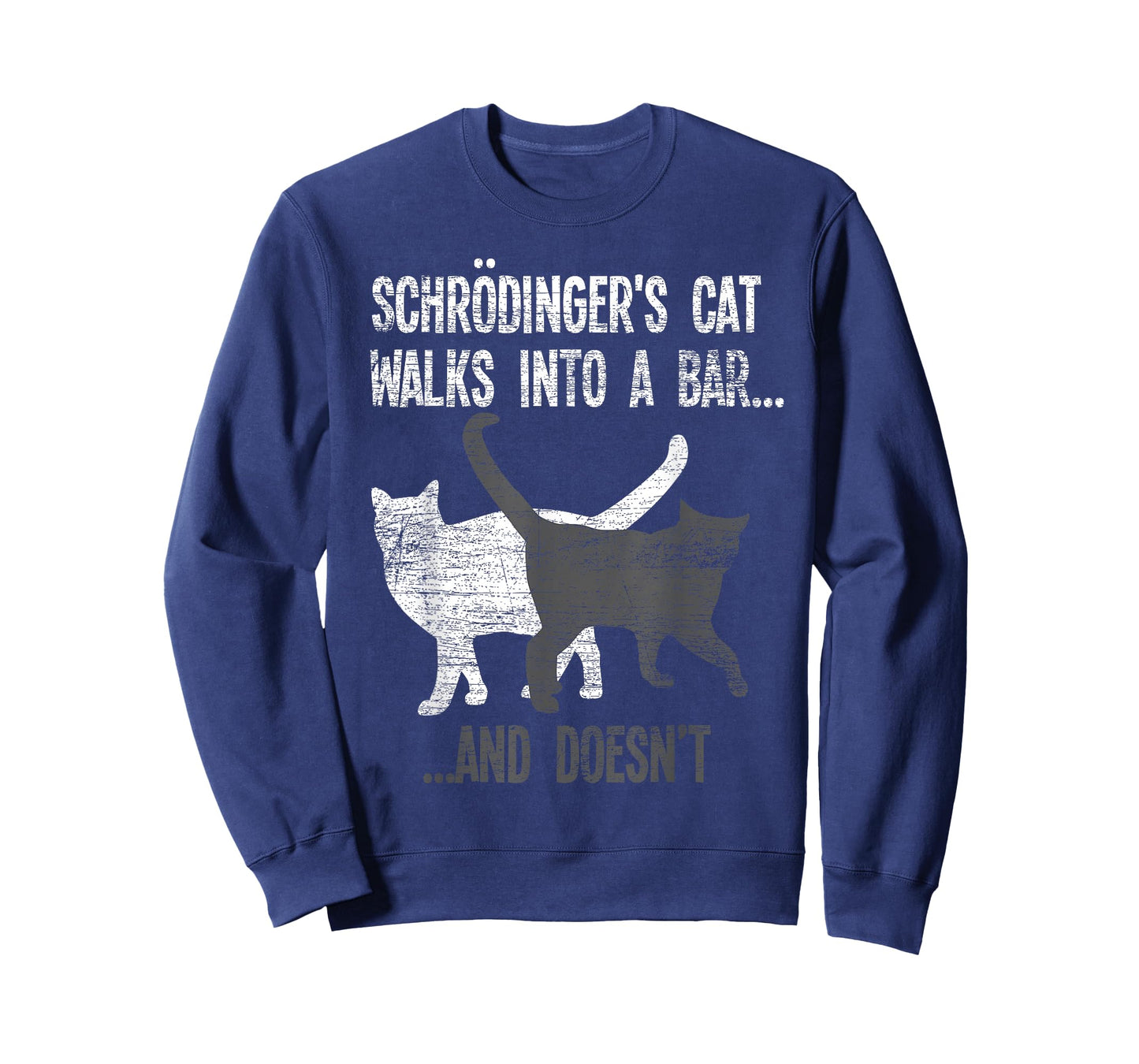 Schrodingers Cat Walks Into A Bar And Doesnt Physics T-Shirt