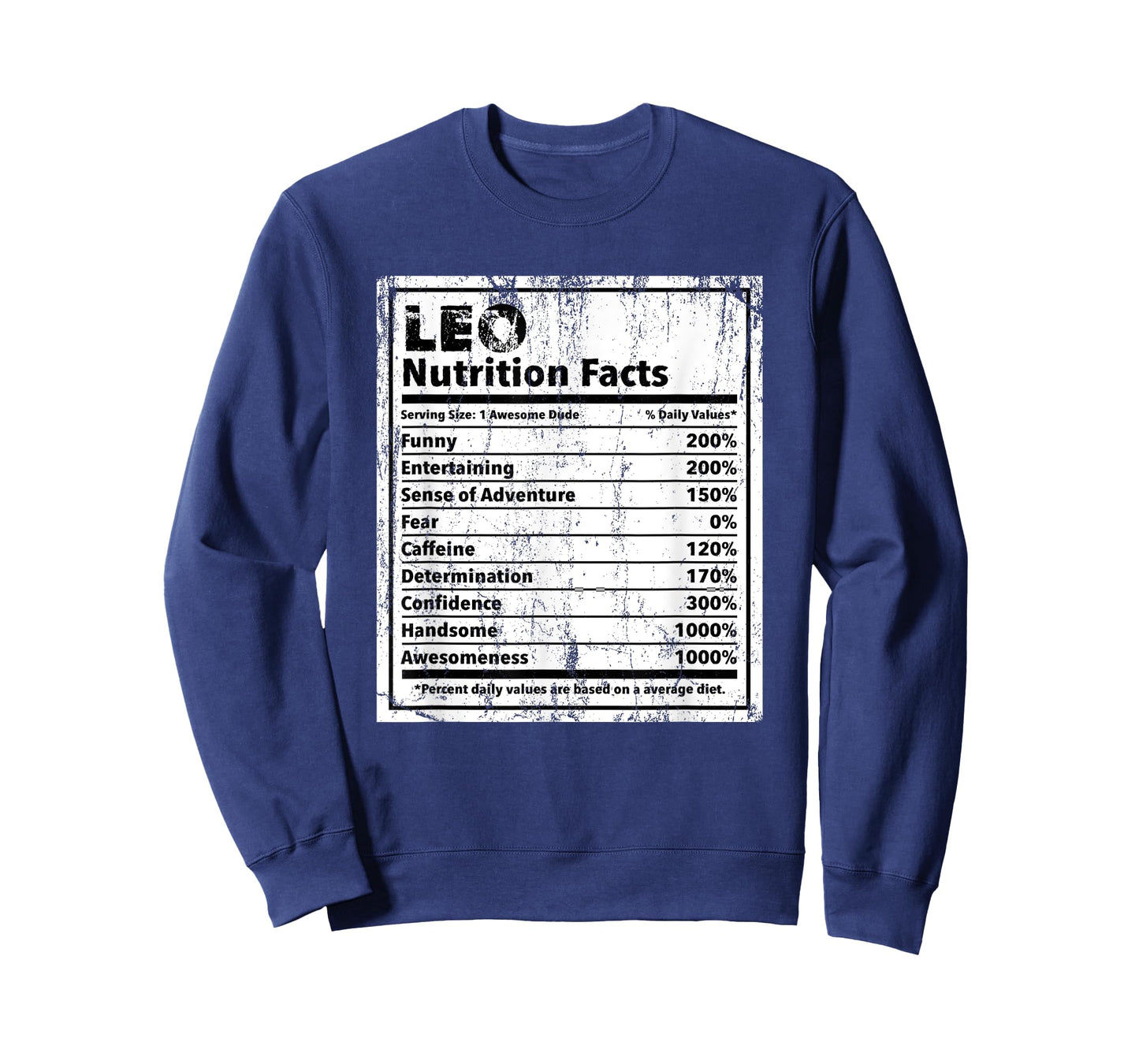 Leo Nutrition Facts Funny Name Humor Nickname Sarcasm T-Shirt