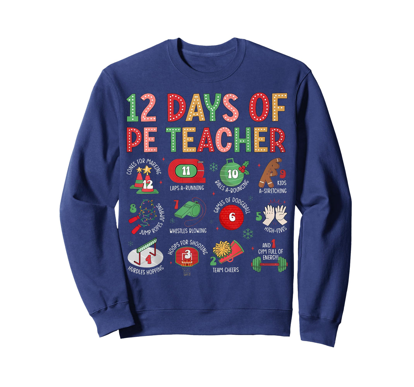 12 Days of A PE Teacher Christmas Physical Education Xmas T-Shirt