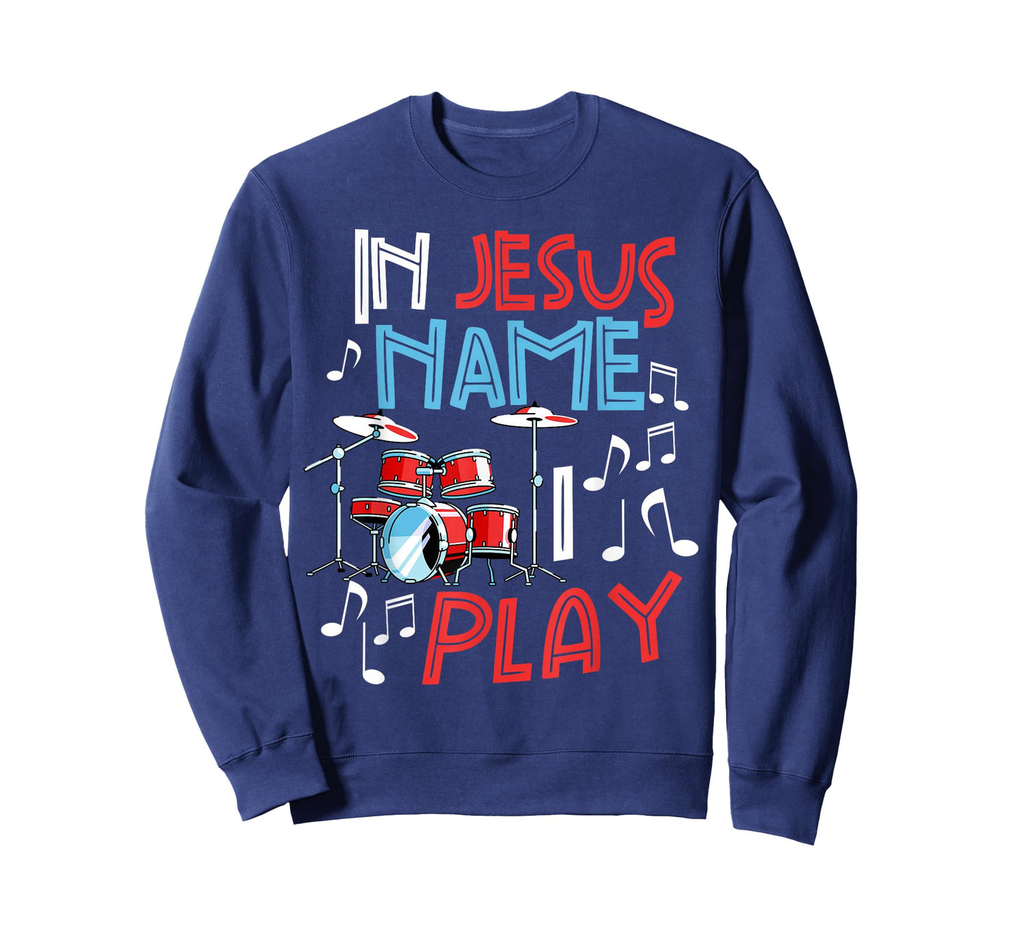 In Jesus Name I Play Christian Church Music Drums Player T-Shirt