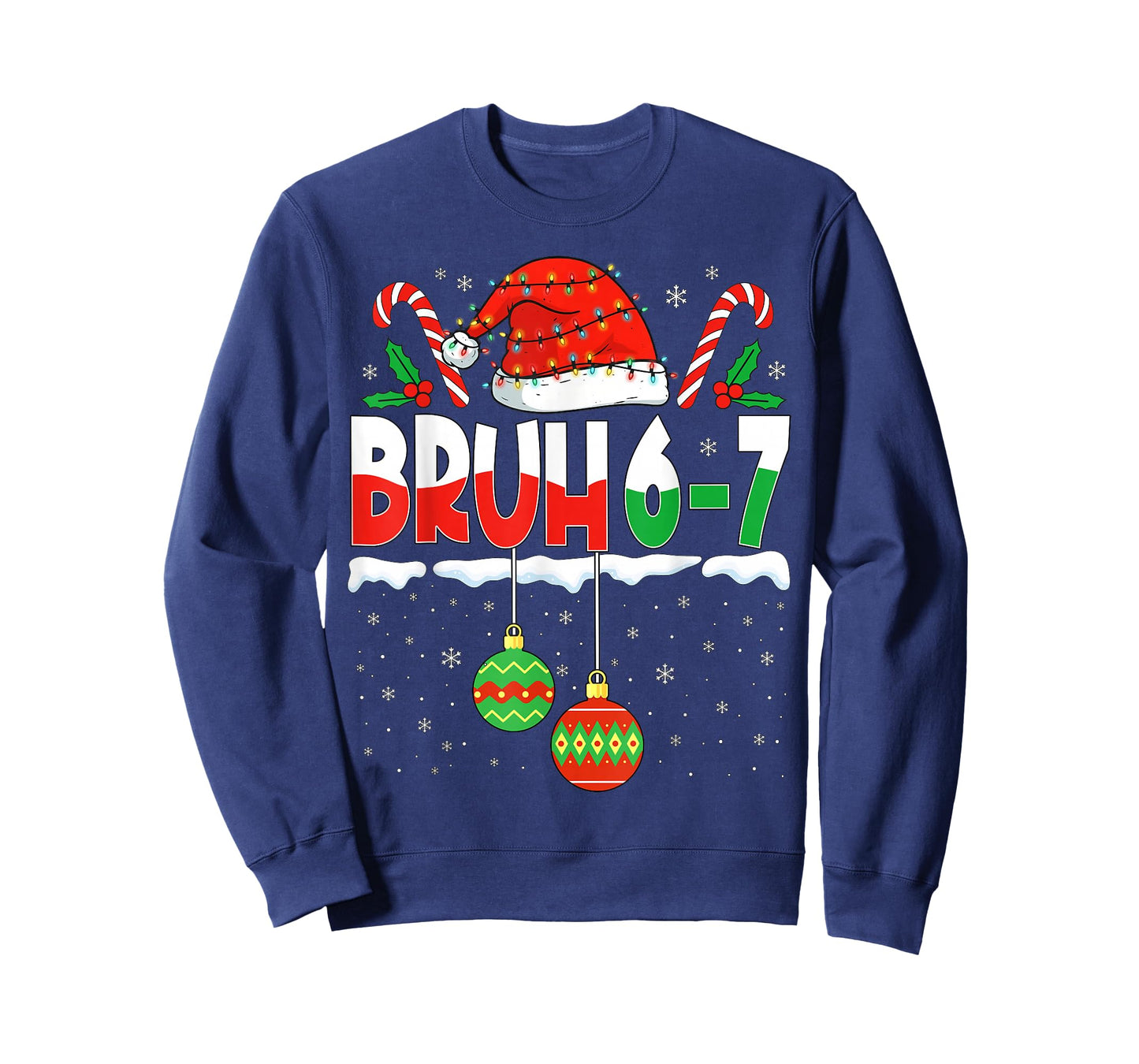 Bruh 67 Six Seven Meme Gen Alpha Slang Merry Christmas Men T-Shirt