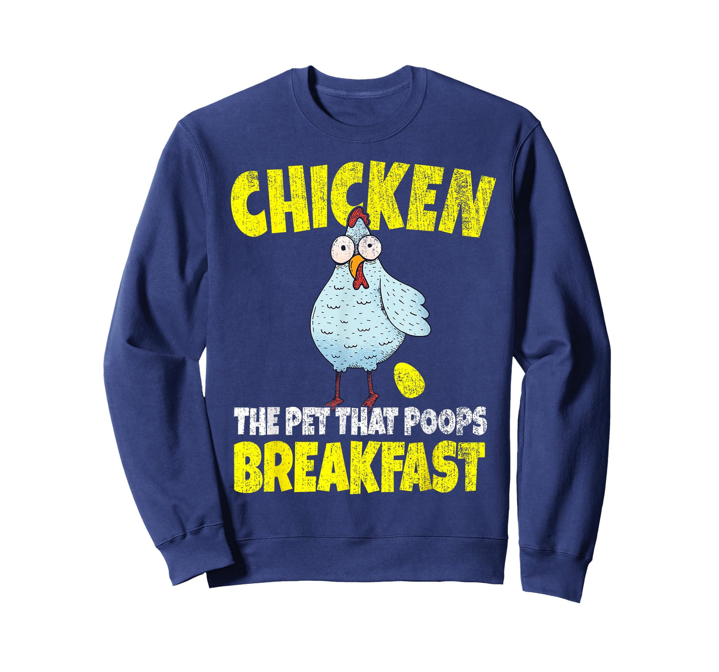 Chickens The Pet That Poops Breakfast Funny T-Shirt