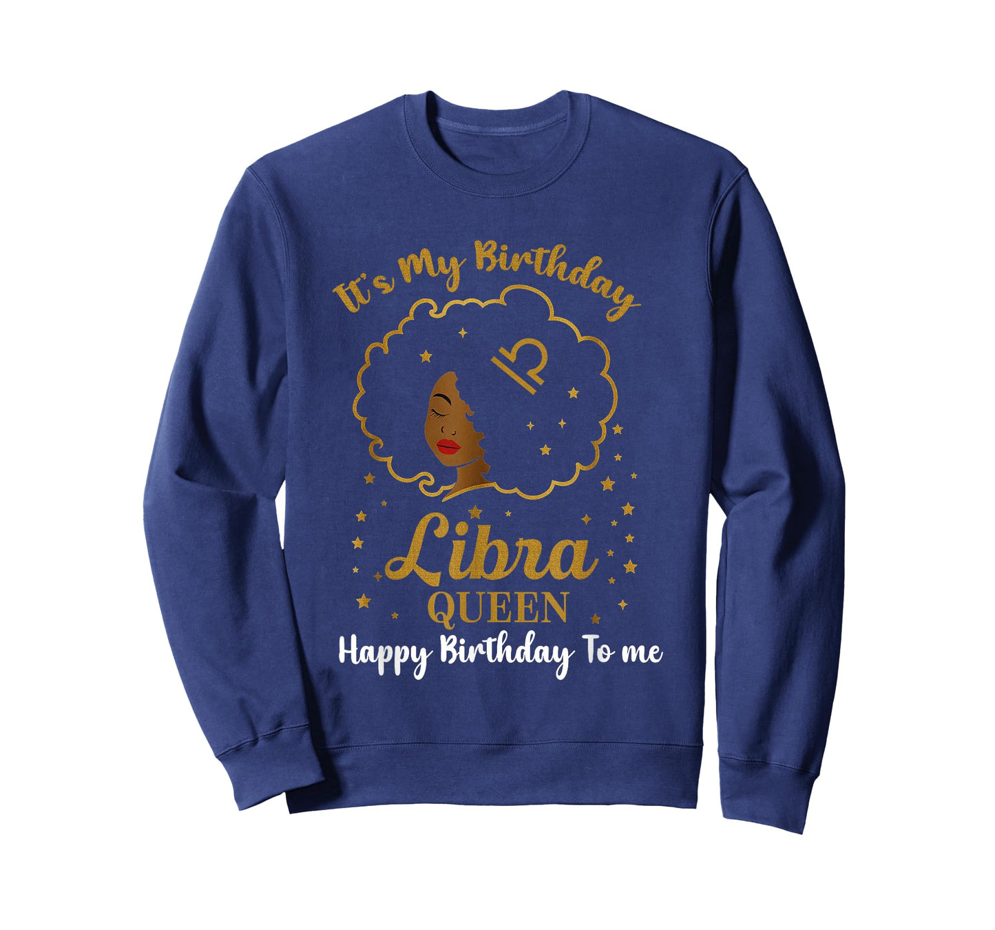 It's My Birthday Libra Queen Melanin Black Queen Zodiac T-Shirt