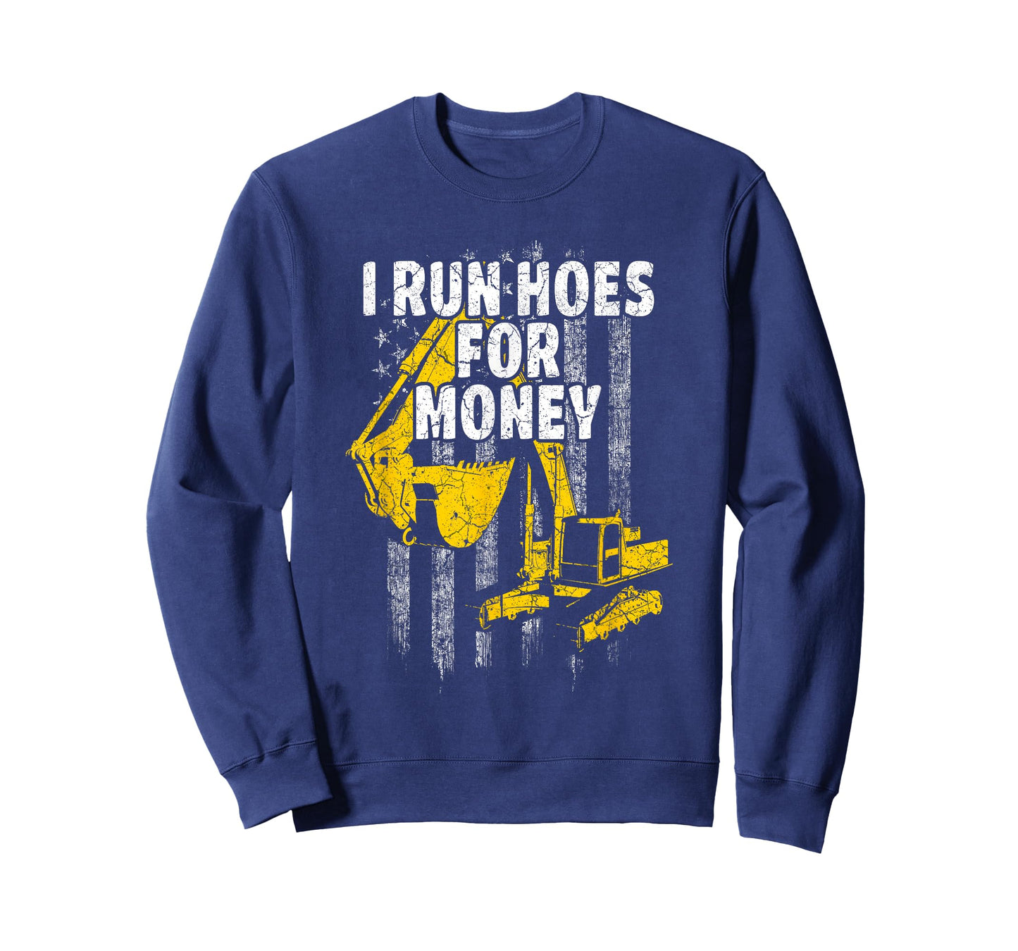 Heavy Equipment Operator I Run Hoes for Money USA Flag T-Shirt