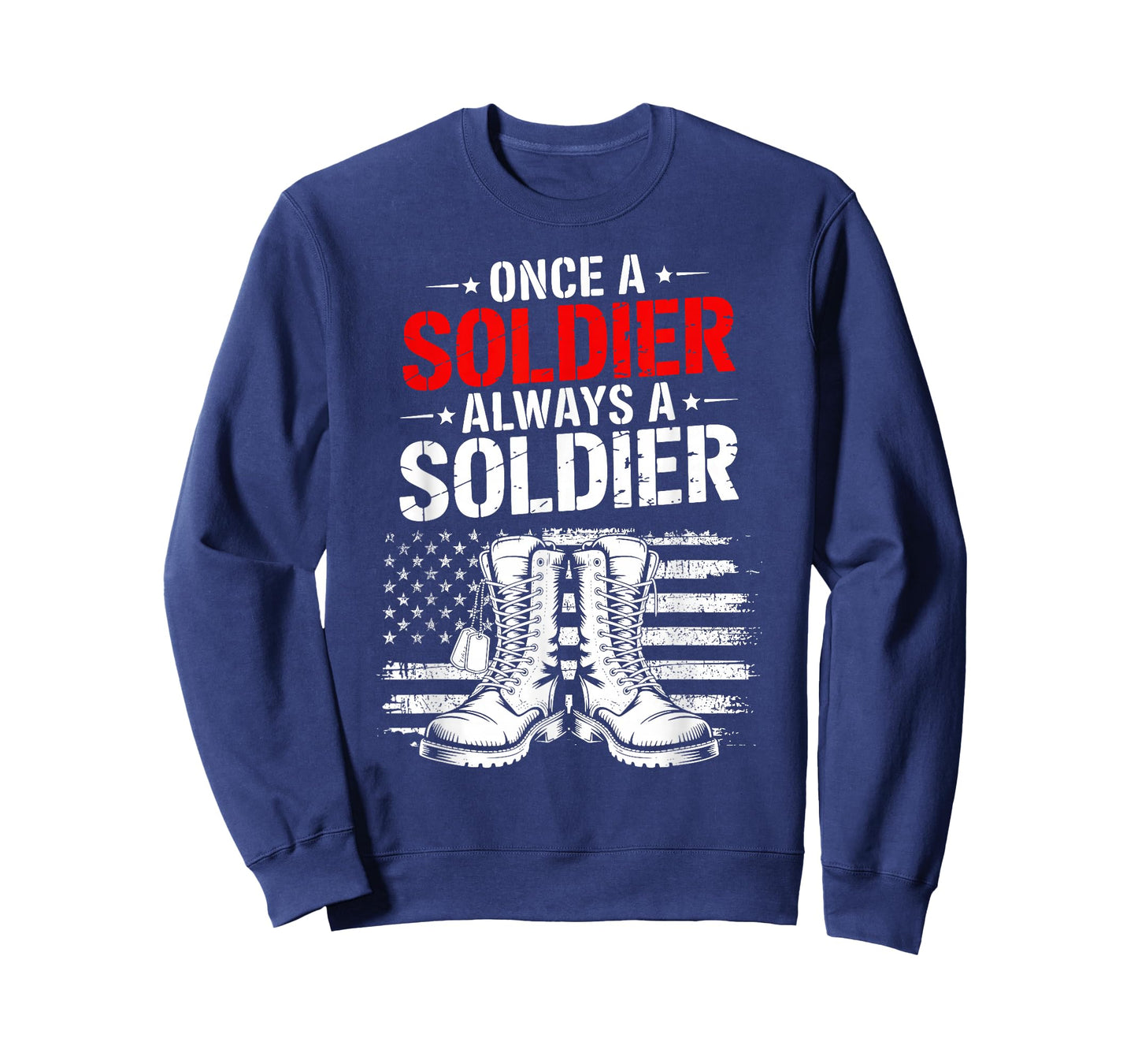 Patriotic Army Veteran Tee Once a Soldier Always a Soldier T-Shirt