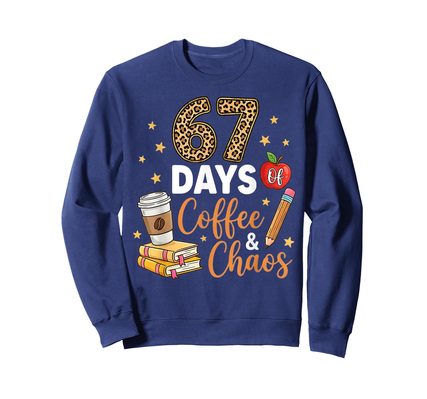 67 Days of Coffee & Chaos - 67th Day of School Teacher Kid T-Shirt
