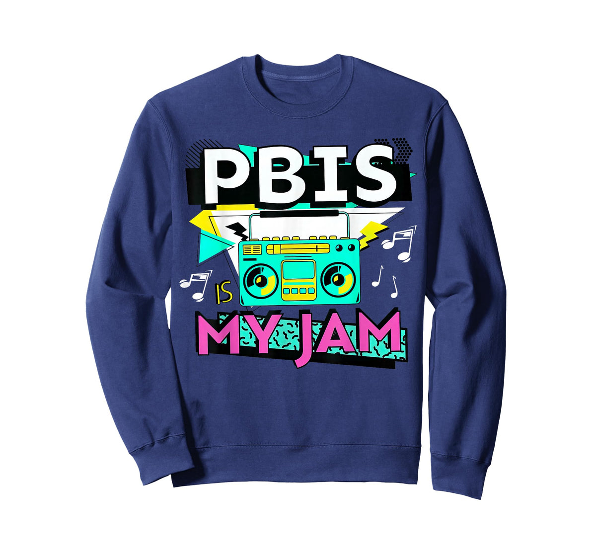 Positive Behavior Interventions and Supports PBIS is My Jam T-Shirt