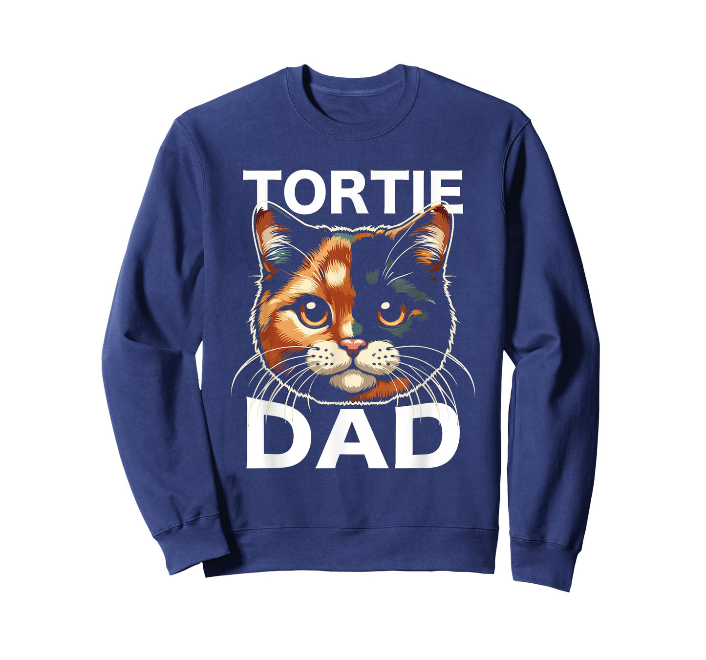 Tortie-Cat Dad Funny Cute Tortie-Cat Owner Tortie-Dad Men Women T-Shirt