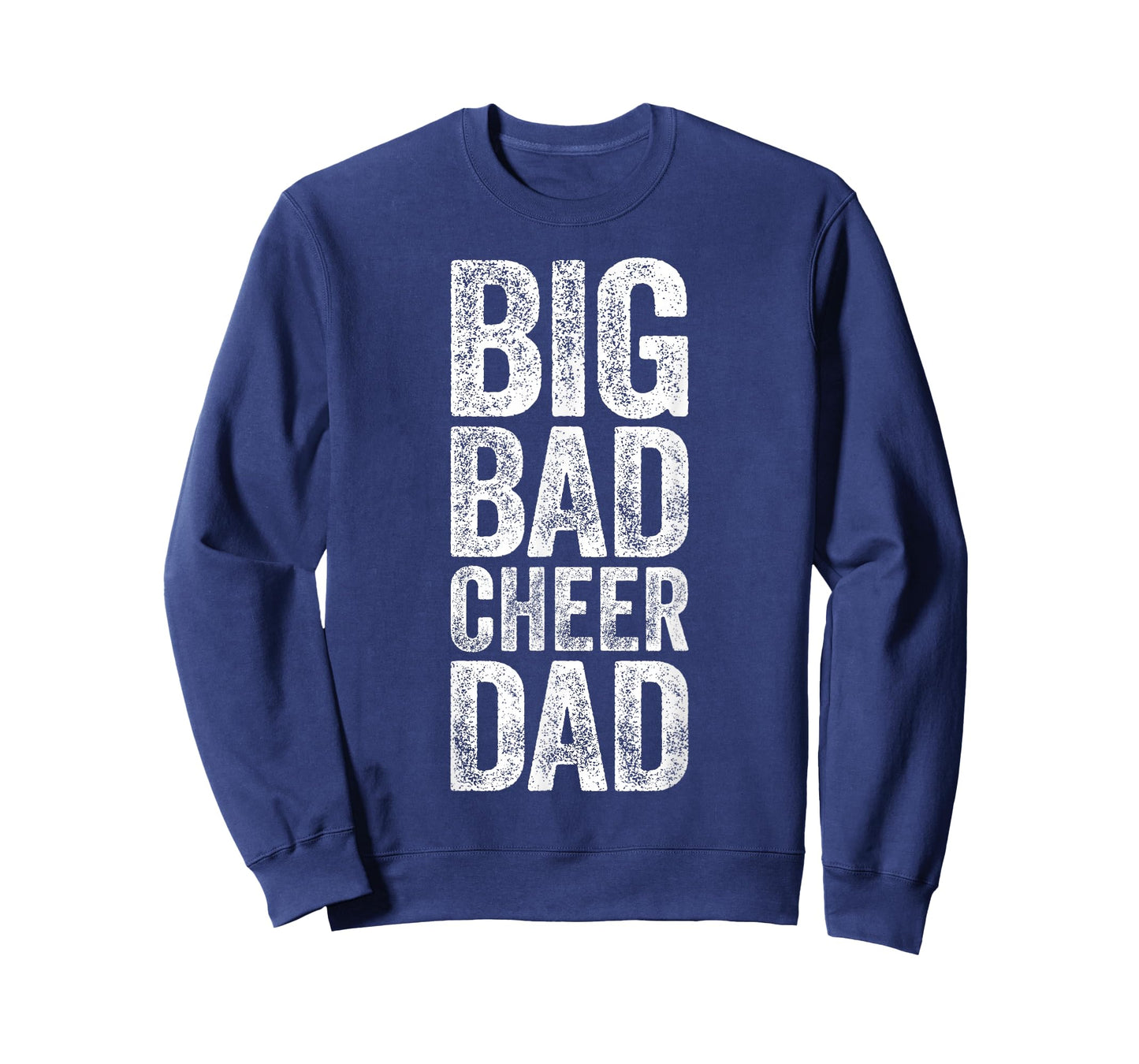 Big Bad Cheer Dad Shirt Men Fathers Day T-Shirt