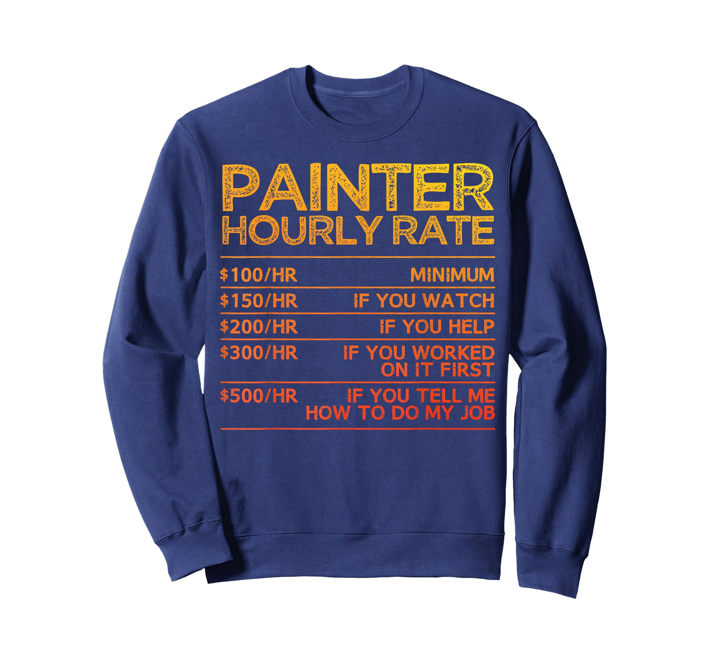 Cool Painter Art for Men Women Painting Job House Painter T-Shirt