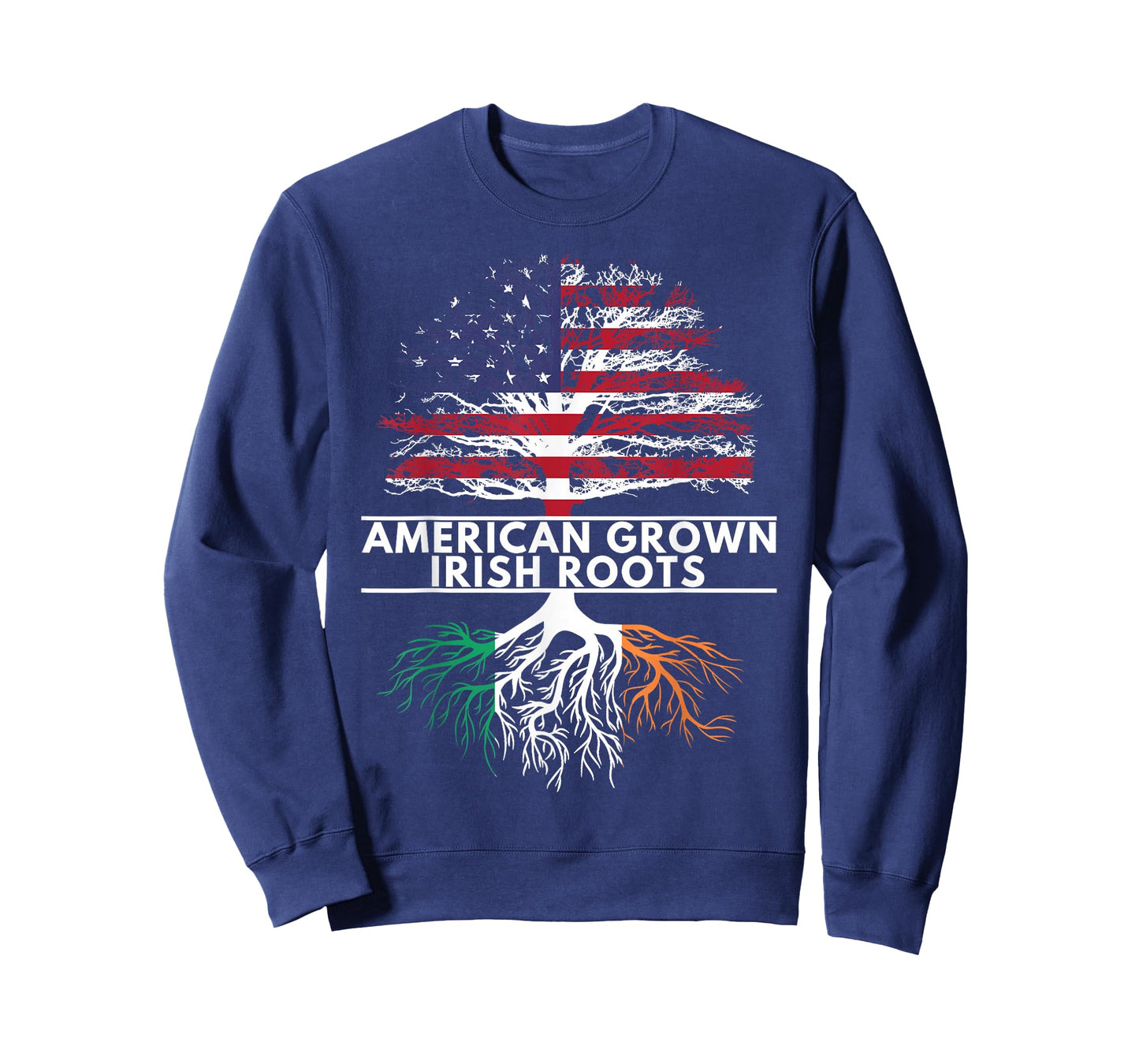 American Grown Irish Roots Flag Ireland ST. Patrick's Day T-Shirt