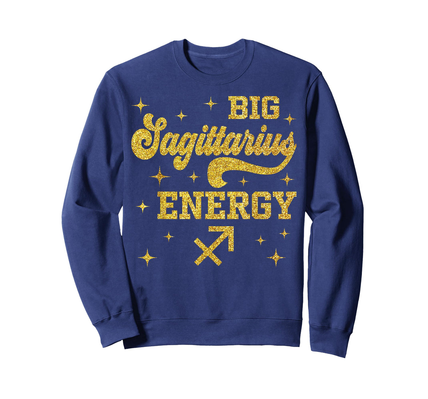 Big Sagittarius Energy Men Women Zodiac Birthday Queen King T-Shirt