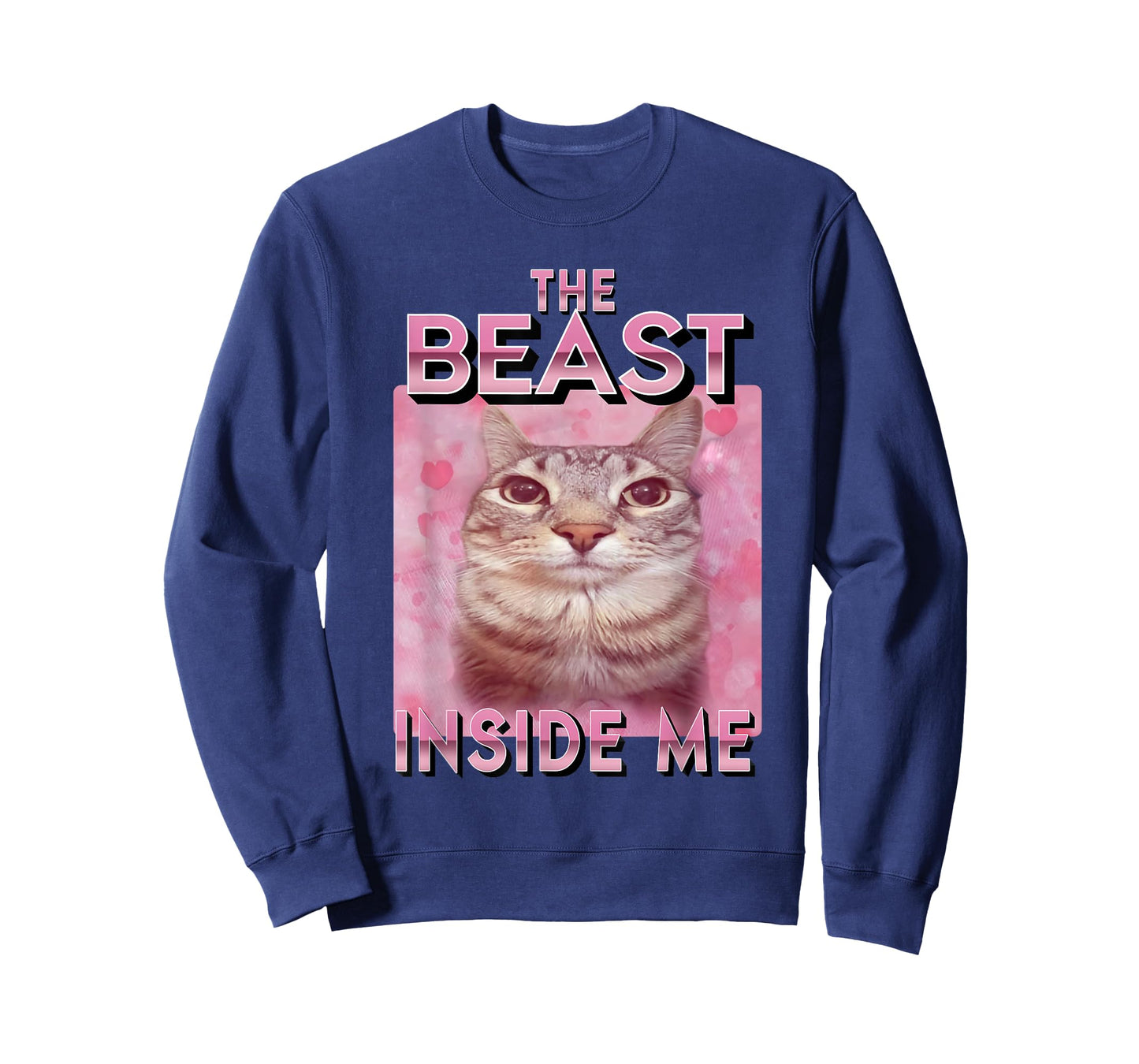 The Beast Inside Me Funny Cat Meme Sarcastic Inappropriate T-Shirt