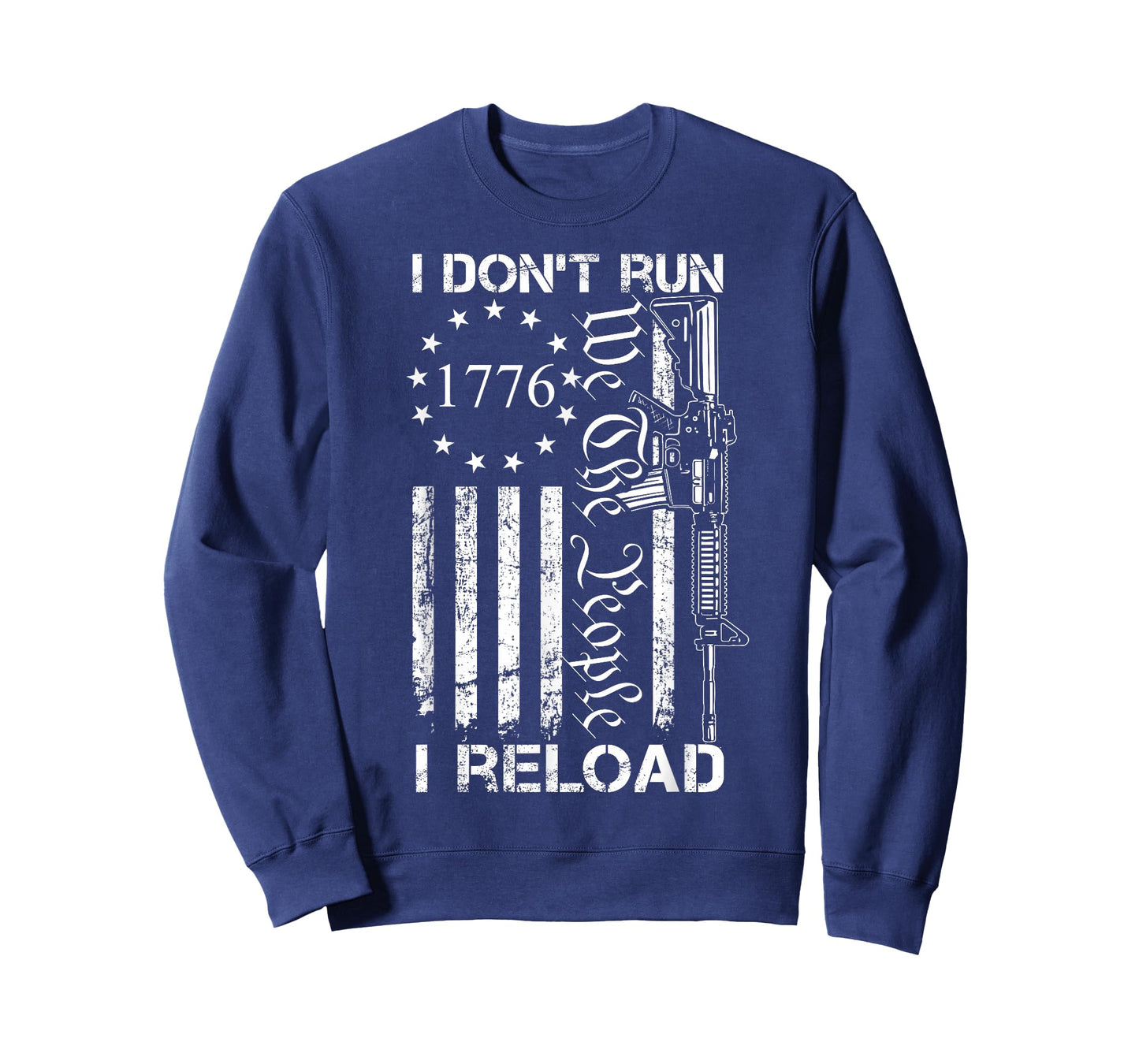 I Don't Run I Reload - USA Flag Pro Guns AR15 Funny Gun Joke T-Shirt for Women Men