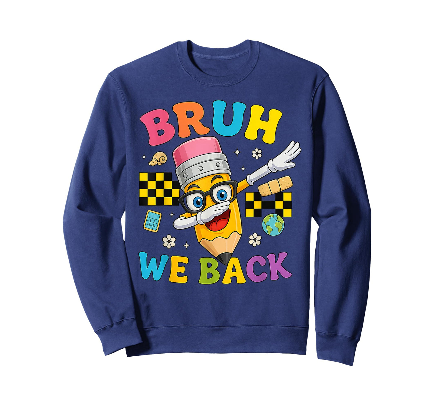Bruh We Back Back to School Graphic Funny Teacher Student T-Shirt
