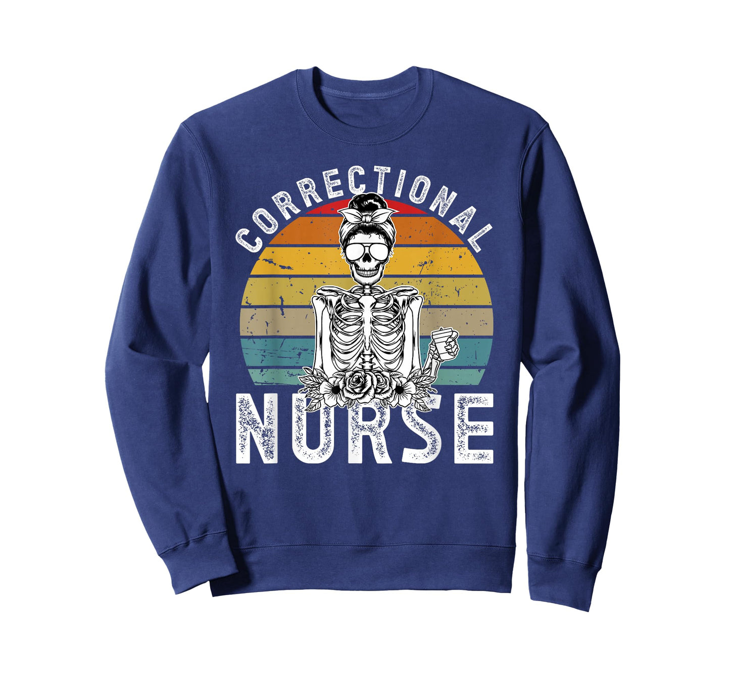 Correctional Nurse Corrections Nurse Correctional Nursing T-Shirt