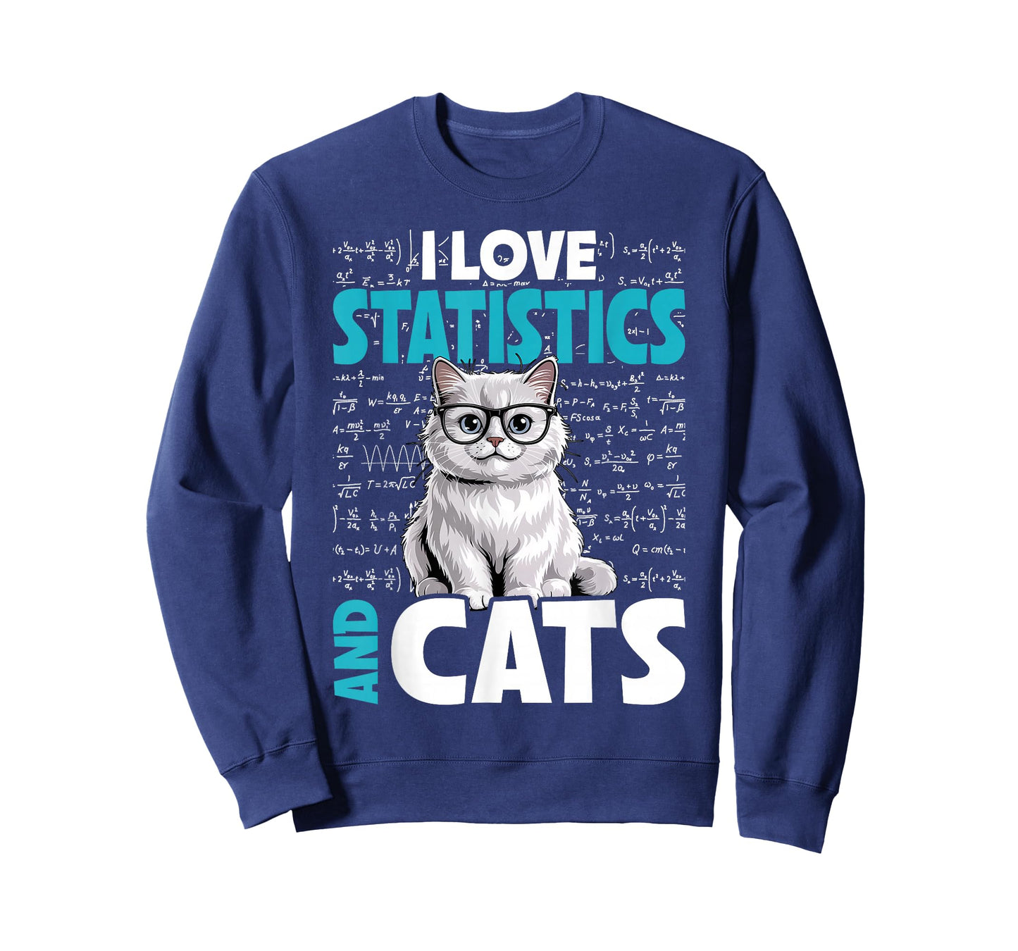 I Love Math and Cats - Funny Statistics T-Shirt