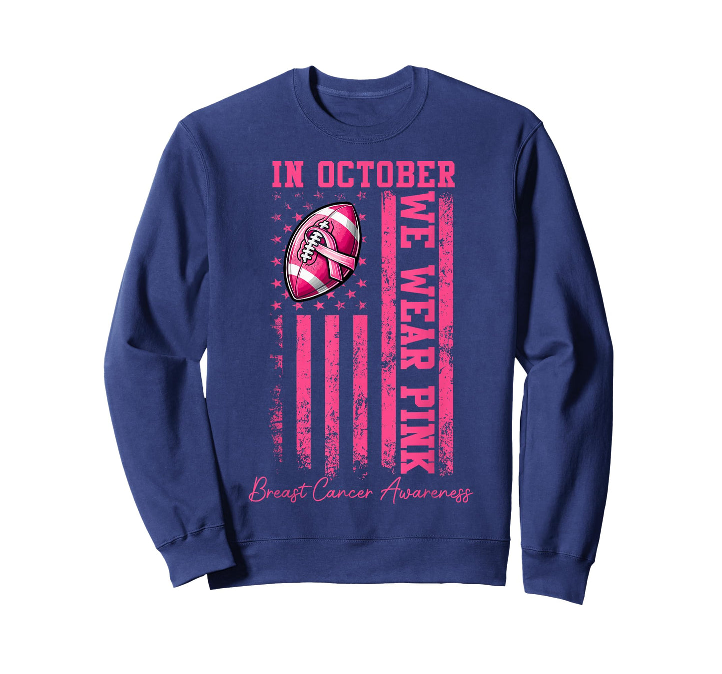 in October We Wear Pink Football Breast Cancer Awareness Men T-Shirt