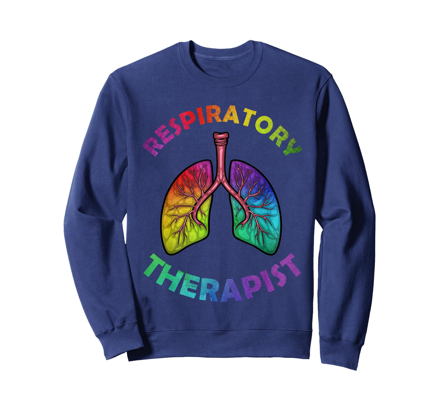 Cool Respiratory Therapy For Men Women Care Lung Doctor RT T-Shirt