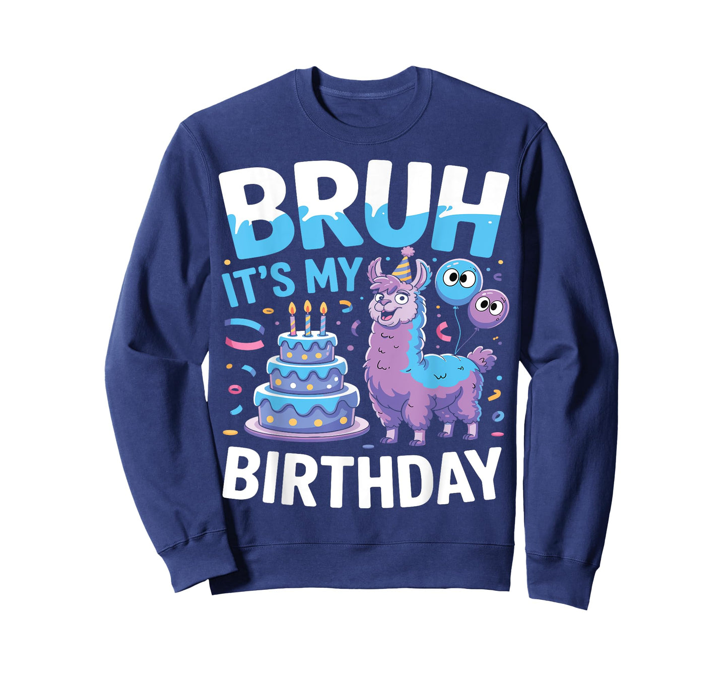 Bruh Its My Birthday Boy Llama Large Pinata Girl Family Bday T-Shirt