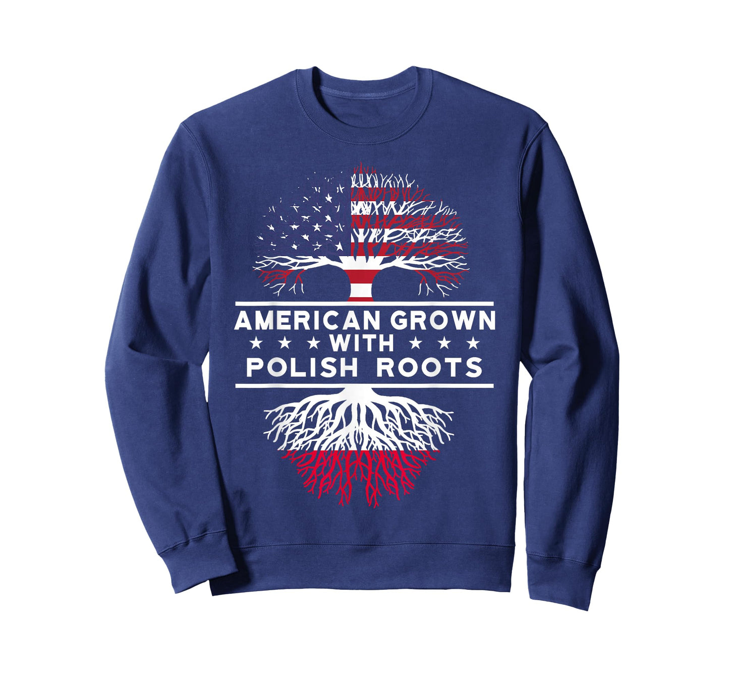 American Grown with Polish Roots - Poland T-Shirt