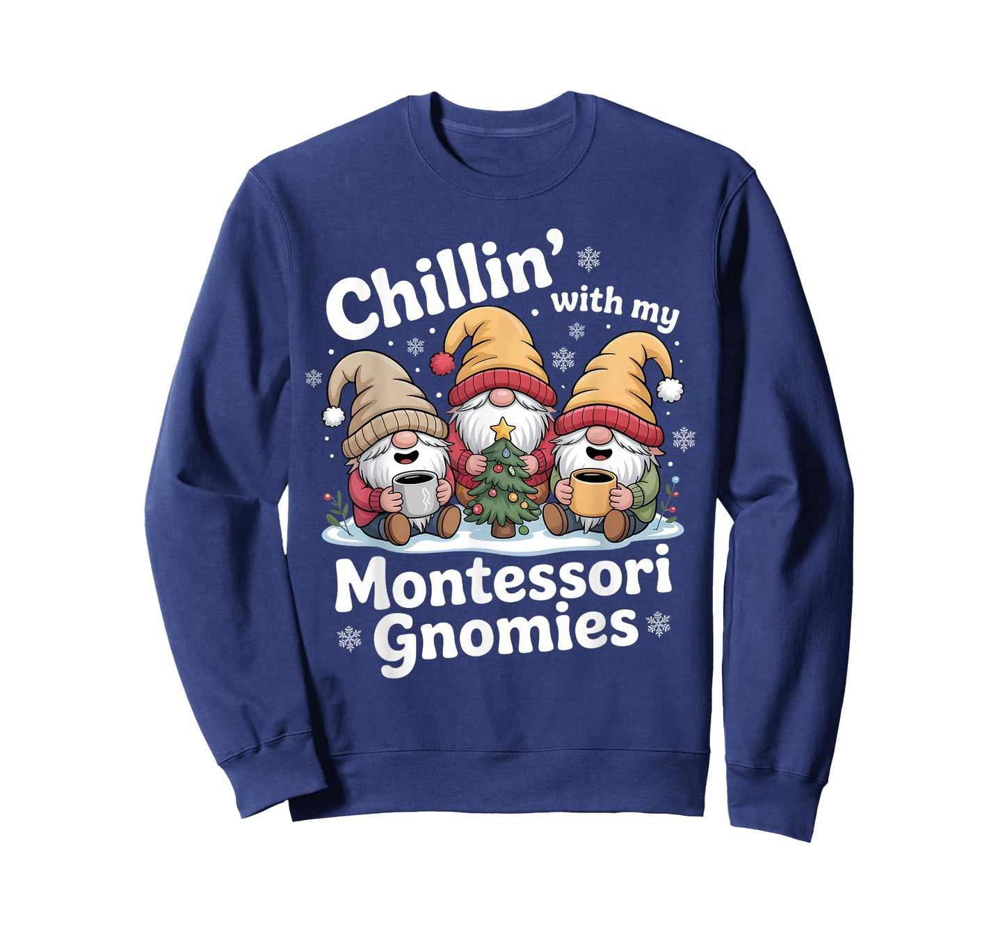 Chillin' with My Montessori Gnomies Matching Christmas T-Shirt