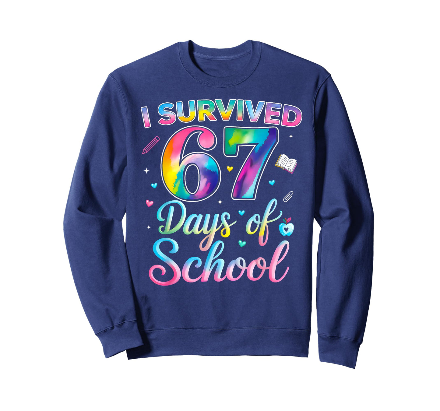 Tie Dye I Survived 67 Days of School Funny Six Seven 67 Meme T-Shirt