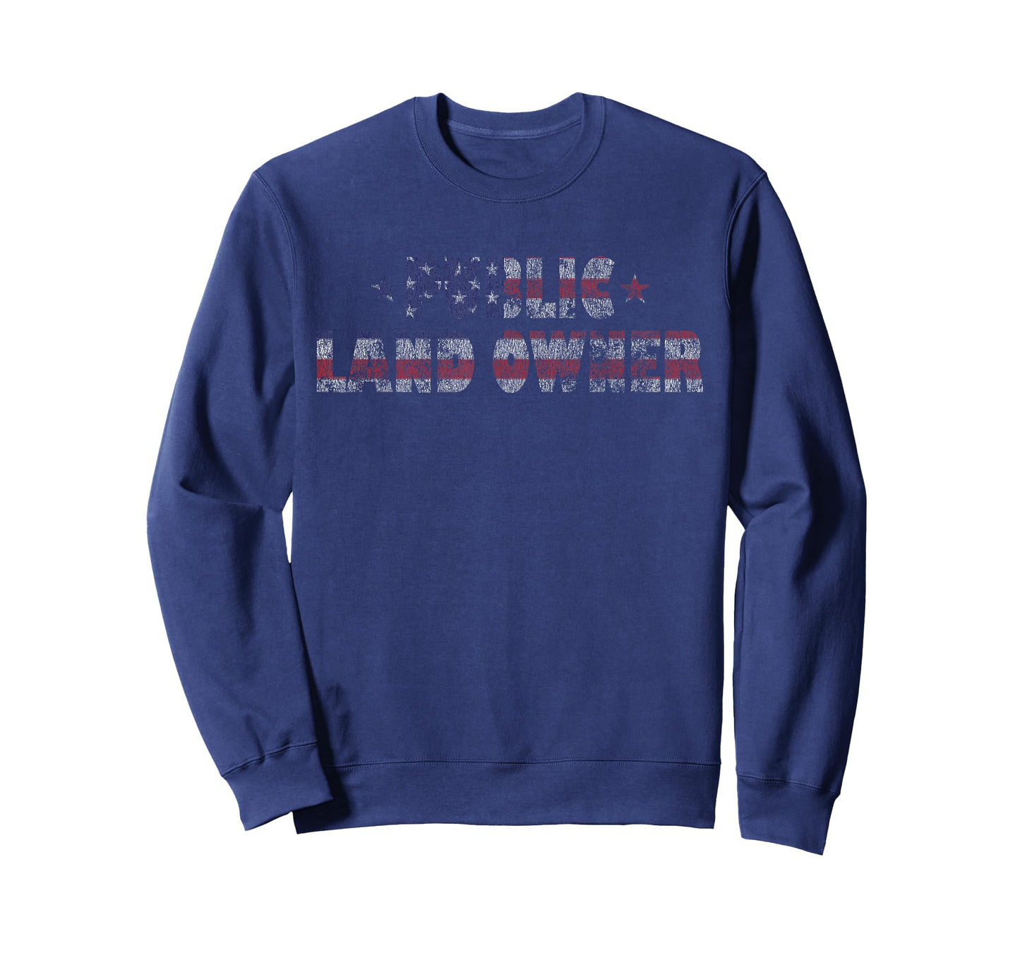 Public Land Owner Patriotic American Flag Distressed T-Shirt T-Shirt