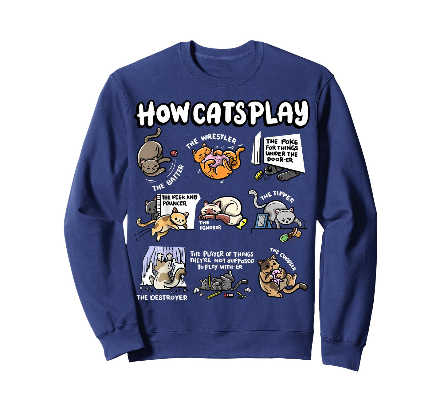 How Cats Play Cuddler Fluffy Kitten Wrestler Cute Cat T-Shirt for Men Women Kids