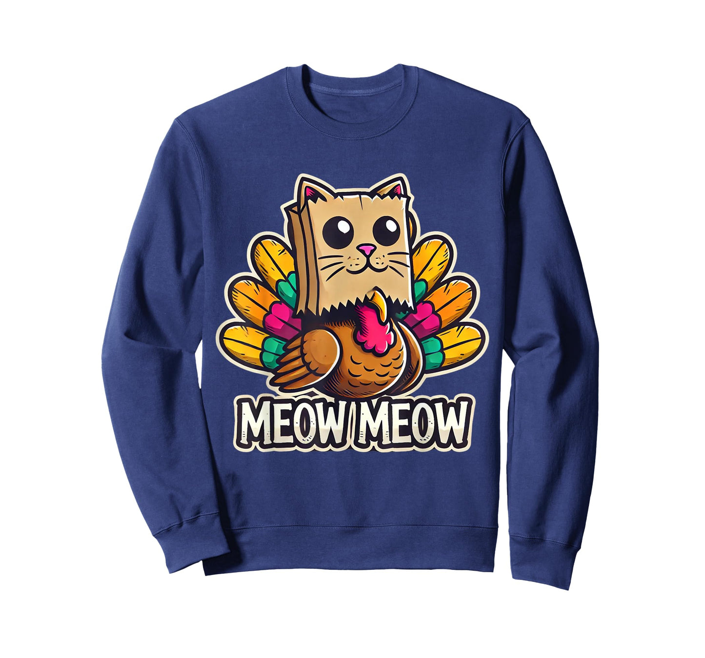 Thanksgiving Turkey Cat Meow Funny Men Women Thanksgiving T-Shirt