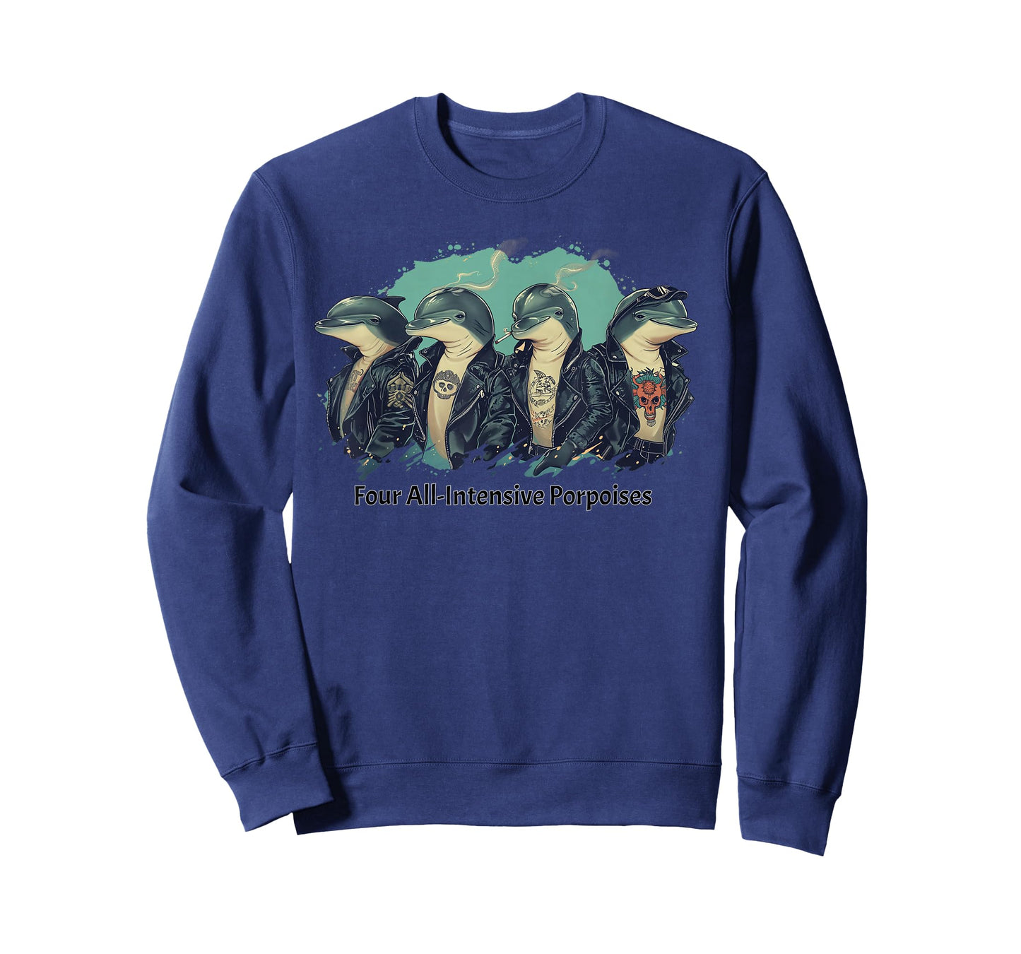Funny Pun Four All-Intensive Porpoises T-Shirt