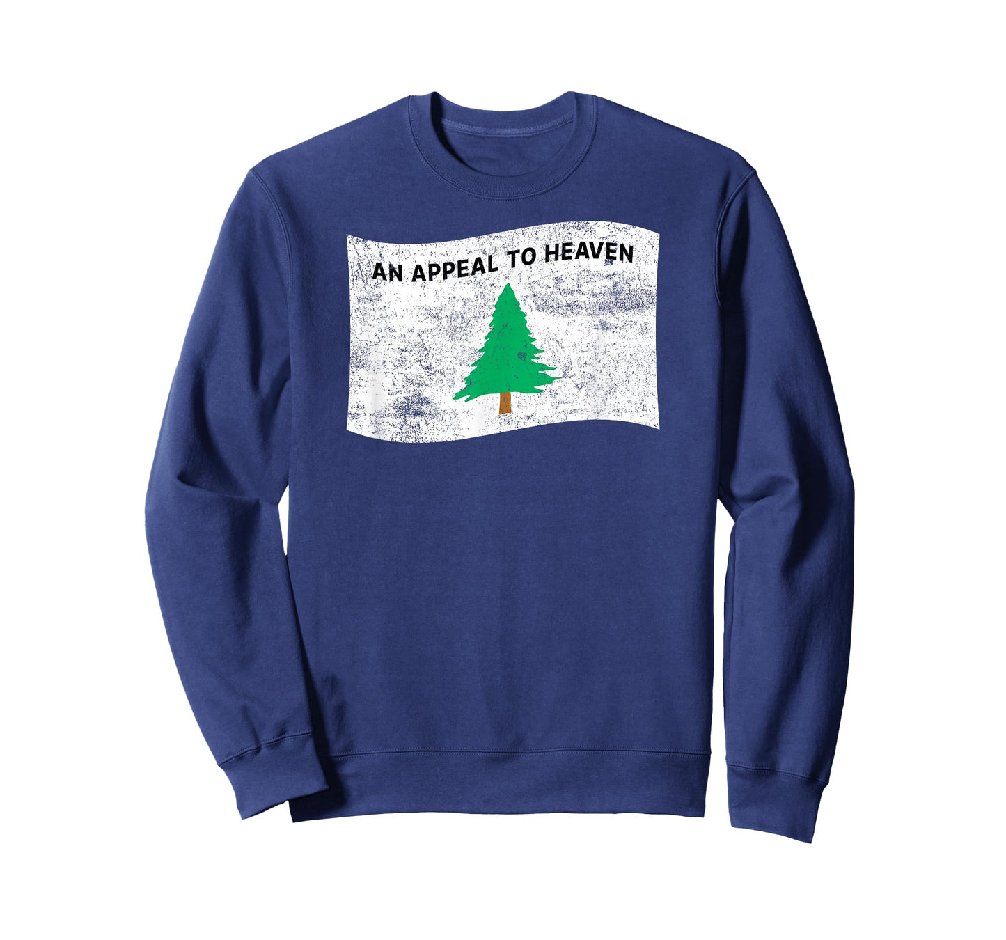 Pine Tree Flag An Appeal to Heaven – American Patriotic T-Shirt