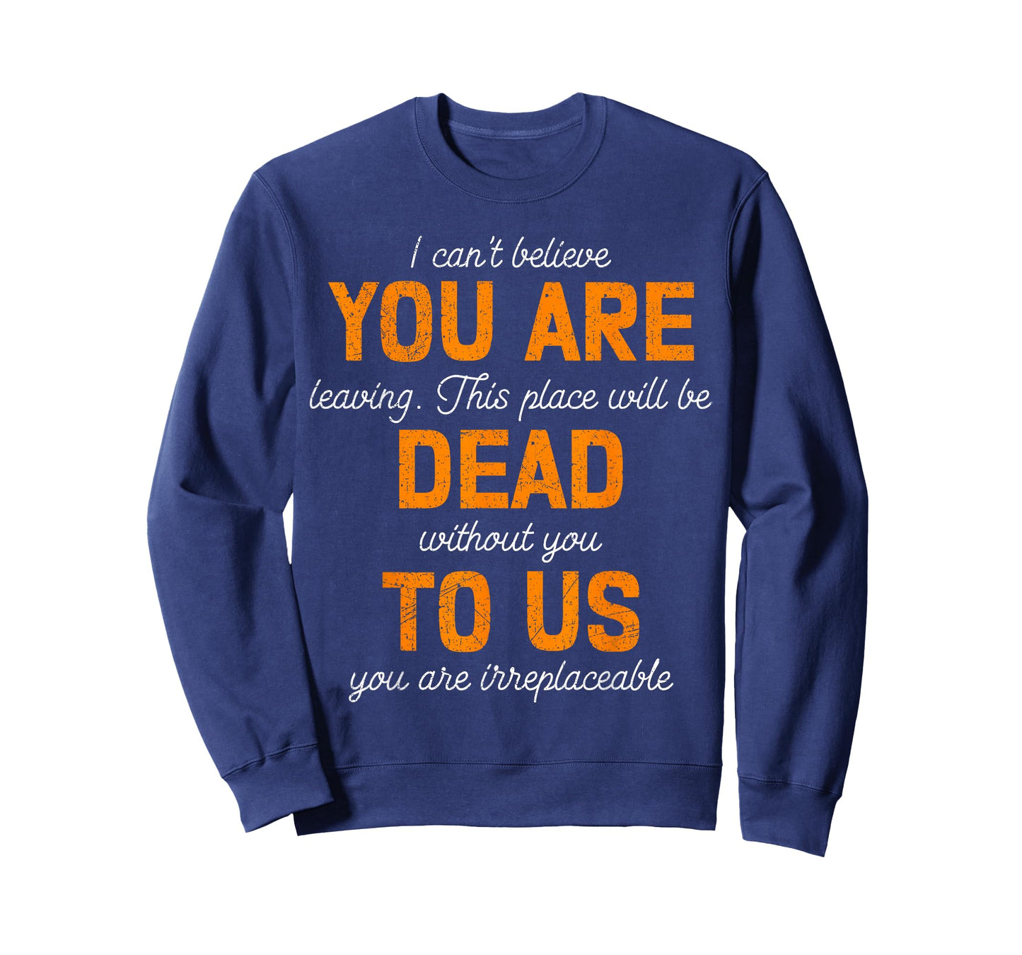 Colleagues Farewell You are Dead to Us Termination Job Quit T-Shirt