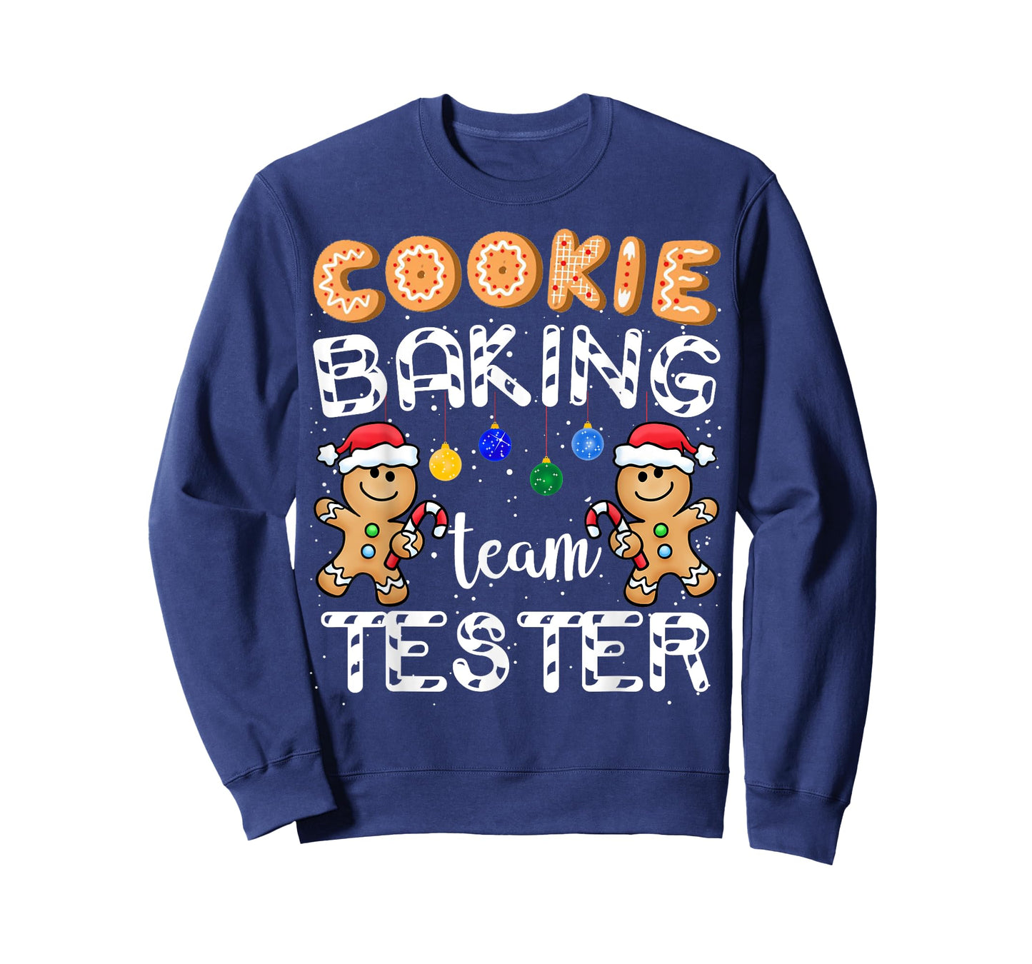Cookie Baking Team Tester Gingerbread Funny Christmas Gift T-Shirt